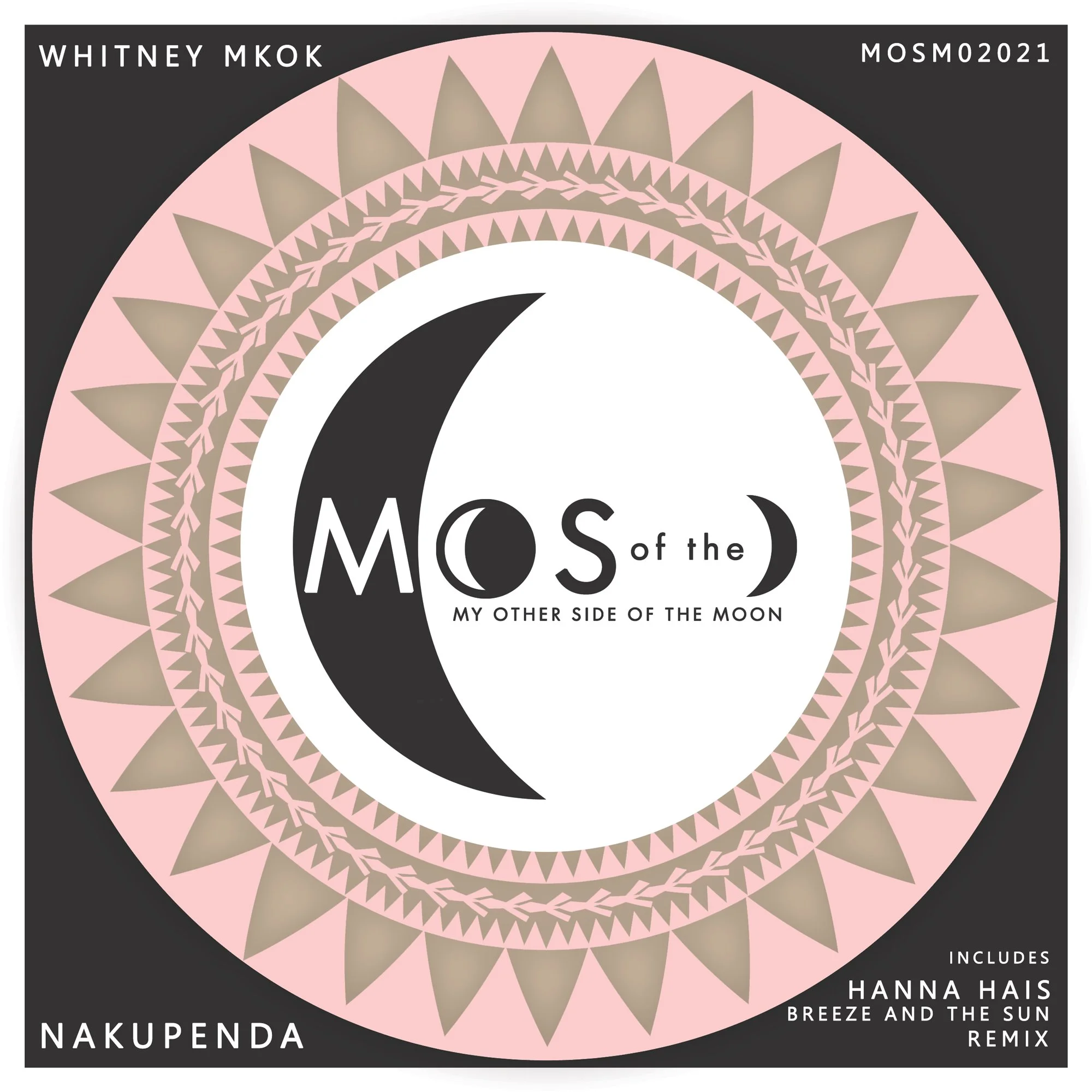 The album cover for "Mos of the" by Whitney Mkok features a stylized graphic of a moon phases with the title "Mos of the" and subtitle "My Other Side of the Moon" centered within a circular pattern. The cover has a pink, black, and beige color scheme