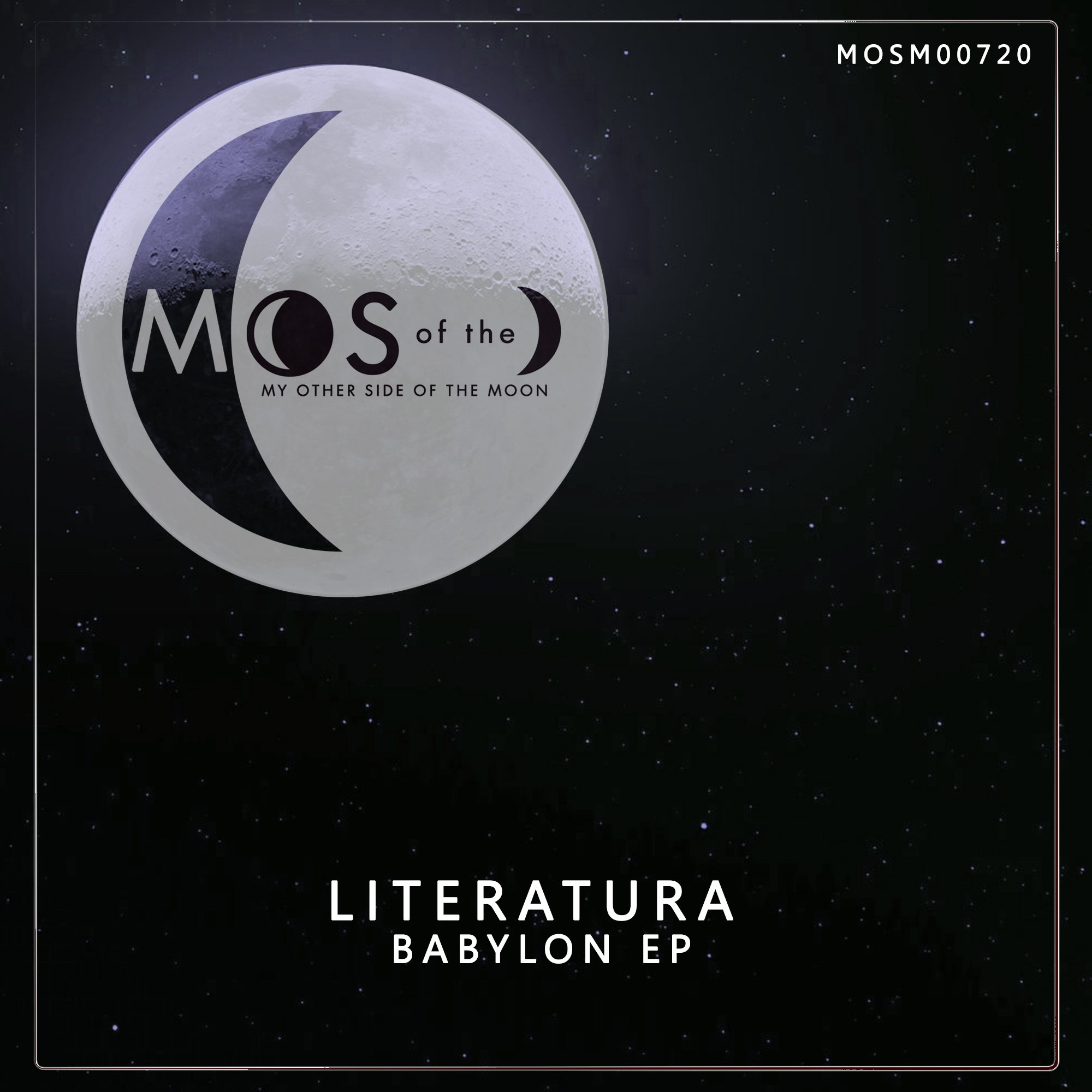 Album cover art featuring the moon with a starry night sky background and the text 'Mos of the My Other Side of the Moon' and 'Literatura Babylon EP'.