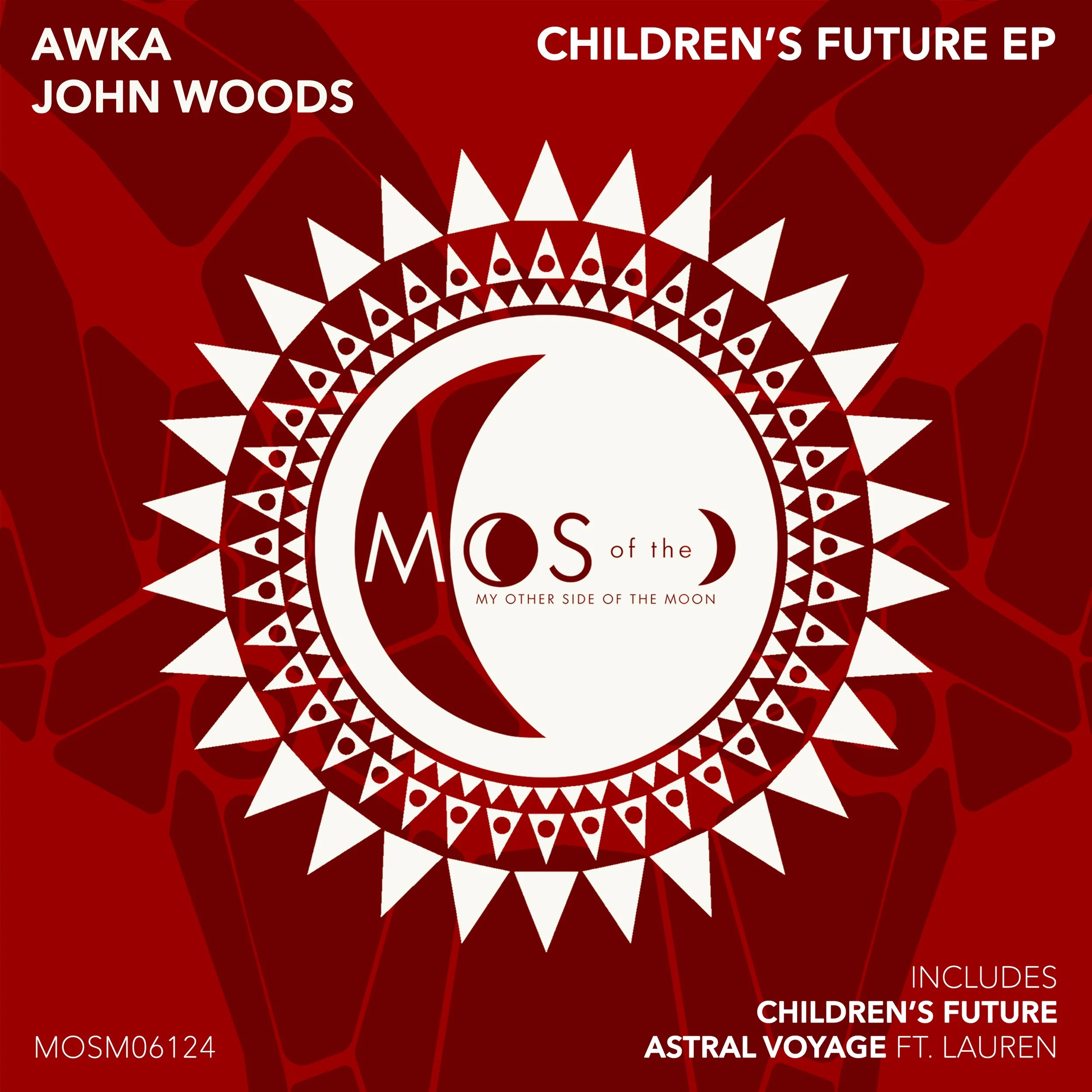 Album cover art for 'Mos of the Moon,' a music EP. The design features a red background with geometric patterns and a central white circle containing stylized text and crescent moon shapes. Text includes artist names AWKA and JOHN WOODS, album title,