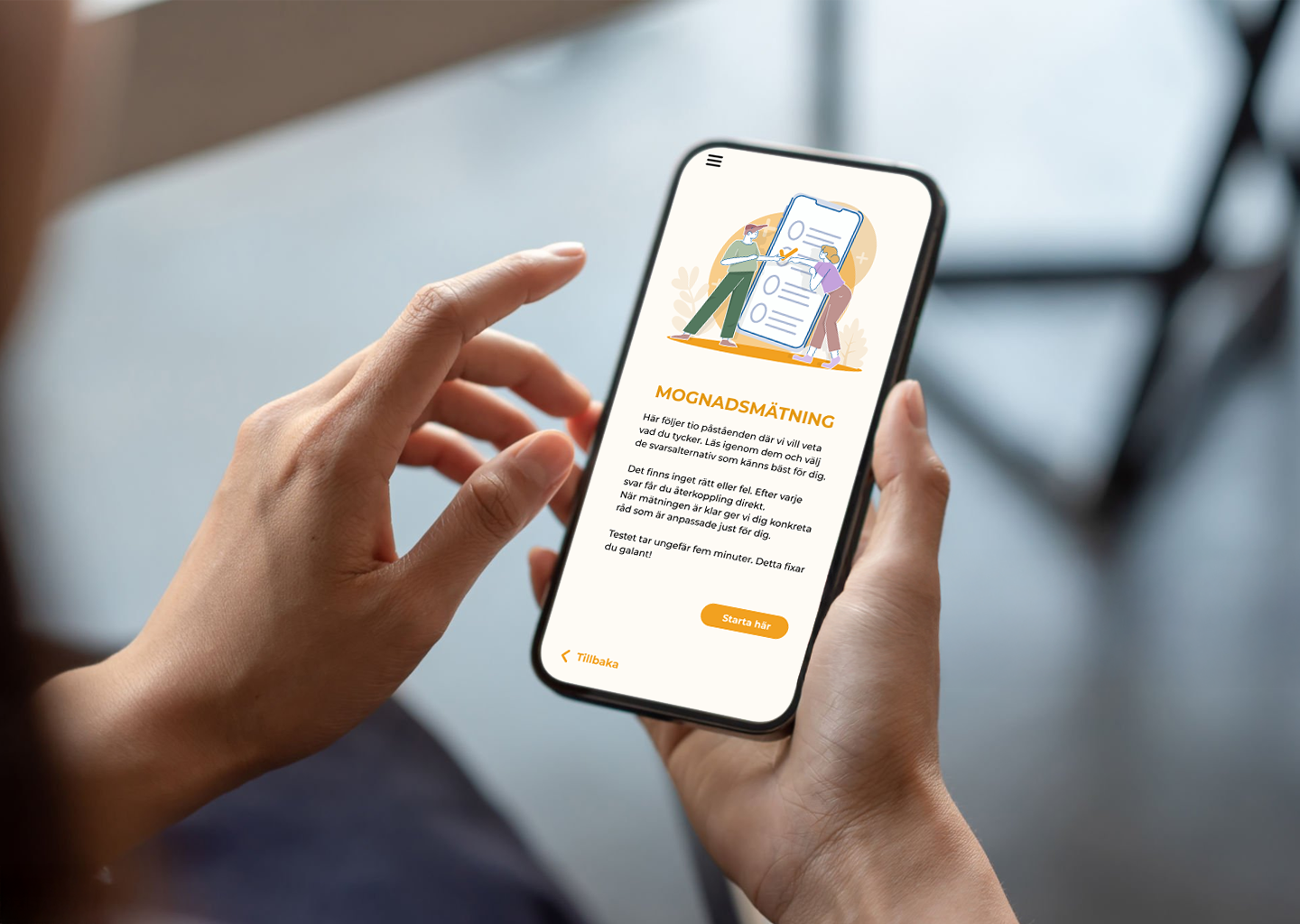 Person holding smartphone displaying an app with illustration of two people examining a large document and Swedish text about a survey or assessment.