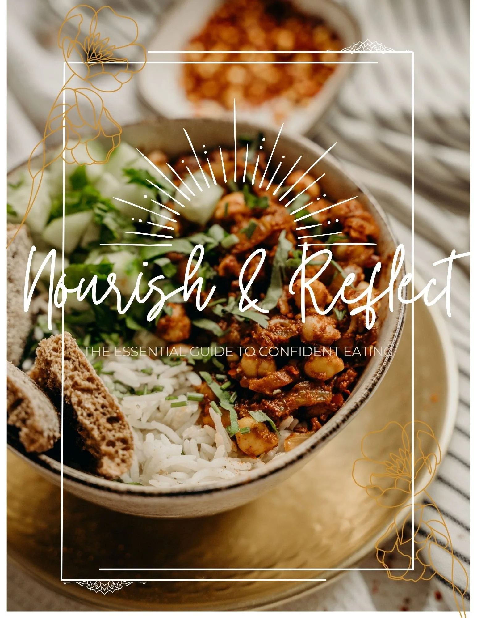 Nourish & Reflect- The Essential Guide to Eating with Confidence