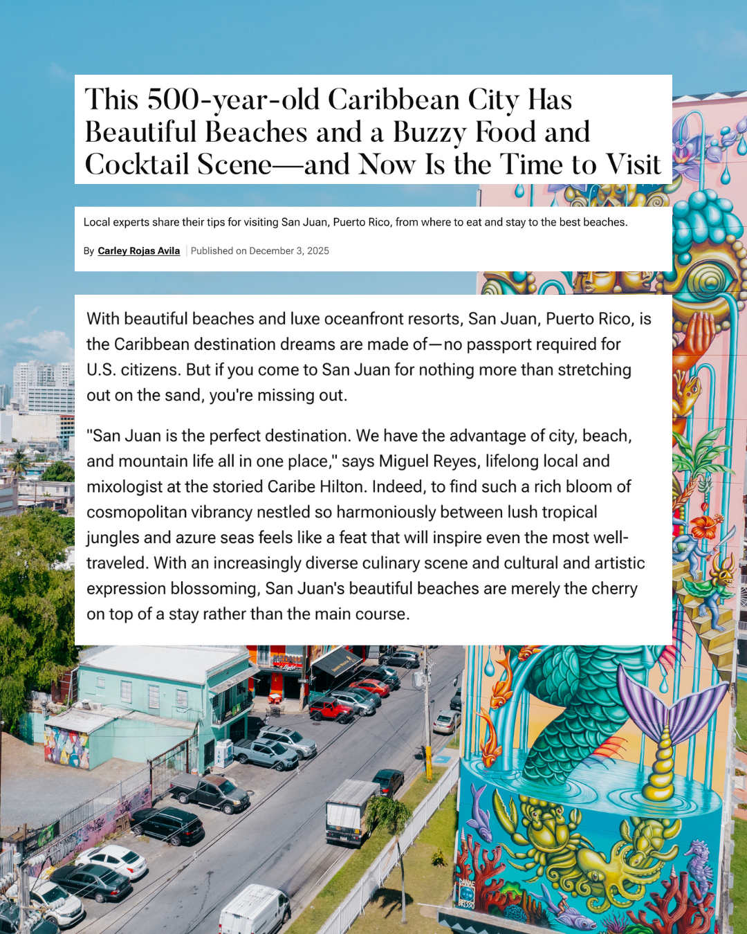 Travel + Leisure - San Juan City Guide
