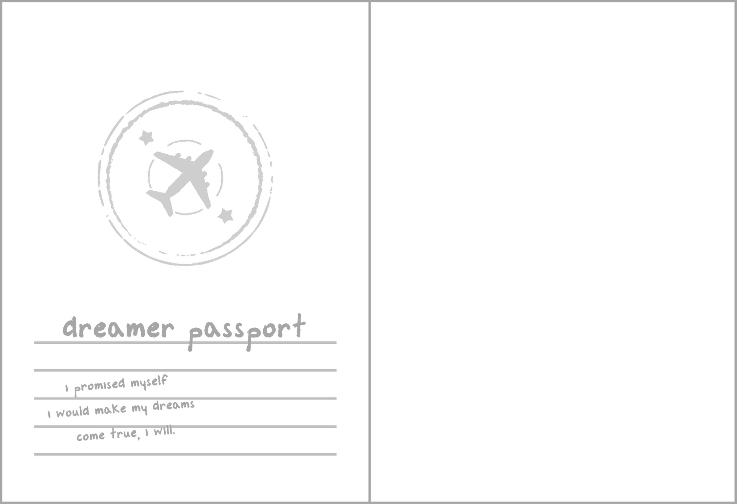 Tarjeta de pasaporte de soñador con ilustración de avión y estrellas, texto que dice 'I promised myself I would make my dreams come true, I will' en un estilo de letra informal y línea horizontal.