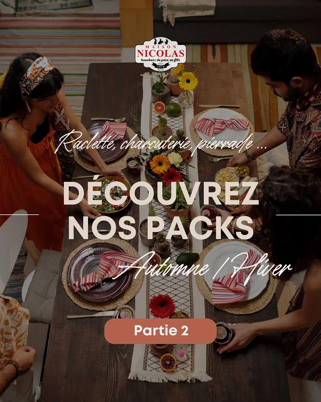 🍂🤎𝐋𝐞𝐬 𝐏𝐚𝐜𝐤𝐬 𝐀𝐮𝐭𝐨𝐦𝐧𝐞 𝐬𝐨𝐧𝐭 𝐚𝐫𝐫𝐢𝐯𝐞́𝐬 ! [𝐏𝐀𝐑𝐓𝐈𝐄 𝟐]

Raclette, choucroute, baeckeoffe&hellip; autant de plats conviviaux qui sentent bon la saison et r&eacute;chauffent les c&oelig;urs.

👉 Nos packs pr&ecirc;ts &agrave;