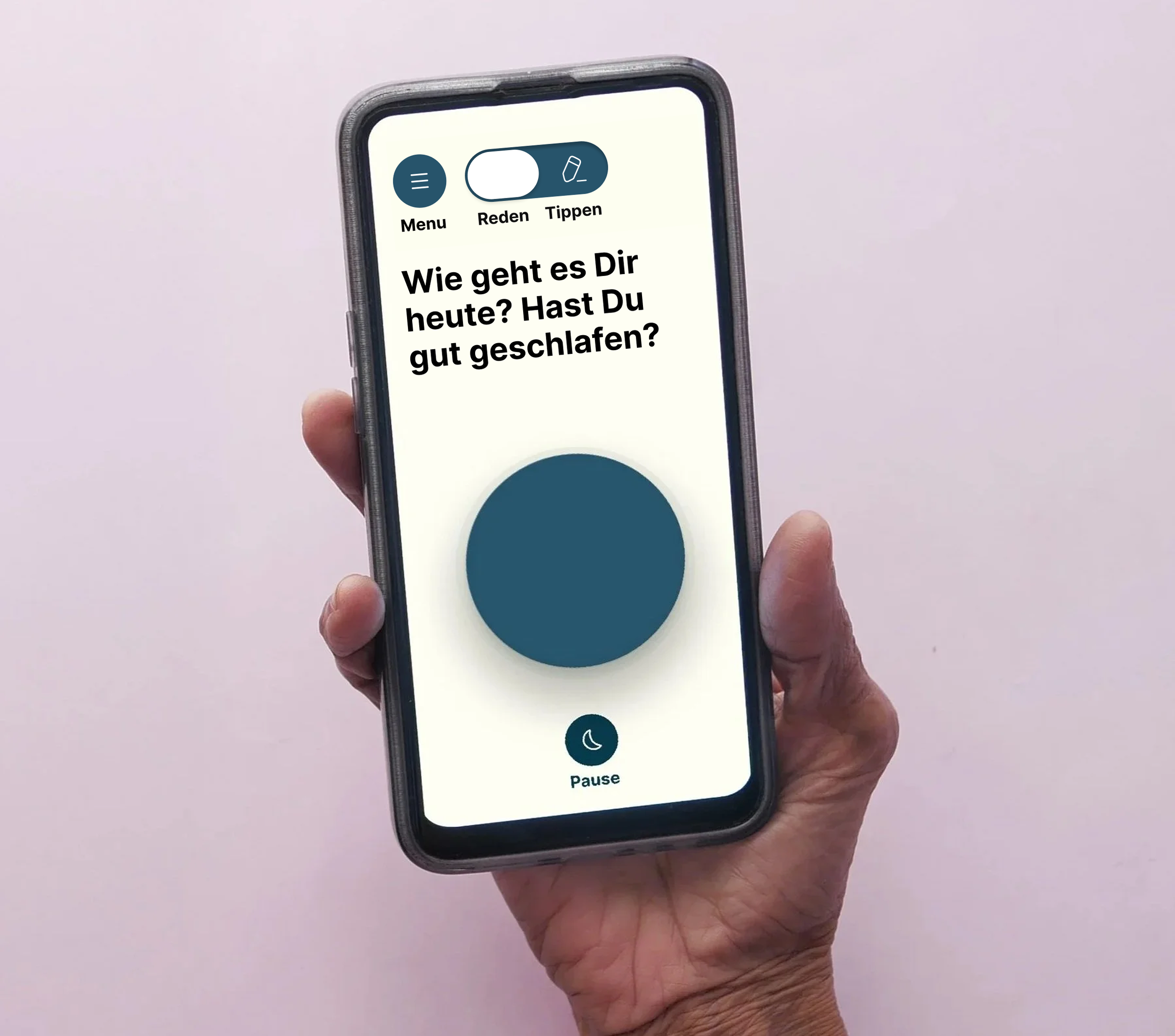 "Wie geht es dir heute?   
Hast du gut geschlafen?"