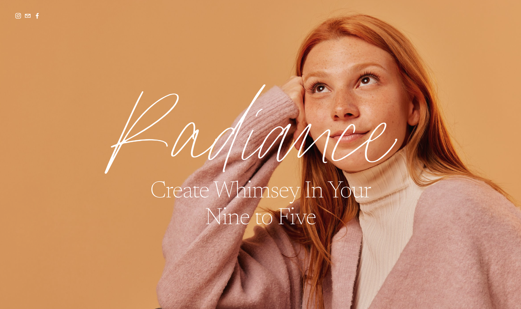 A young woman with red hair and freckles rests her head on her hand, smiling softly, against a plain beige background. The word "Radiance" is written in elegant cursive across the image, with the smaller text "Create Whimsey In Your Nine to Five" beneath it.