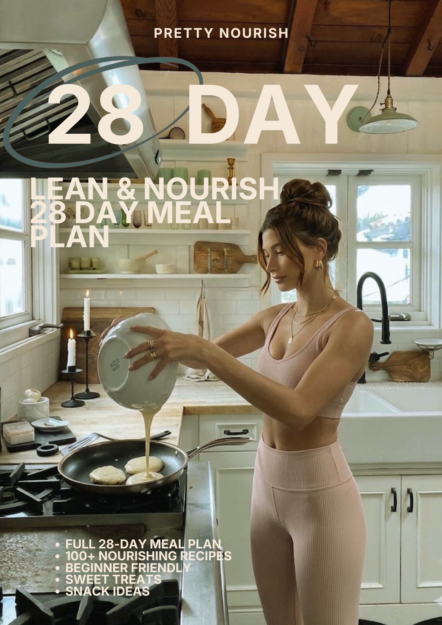 Pretty Nourish: 28-Day Lean & Nourish Meal Plan
