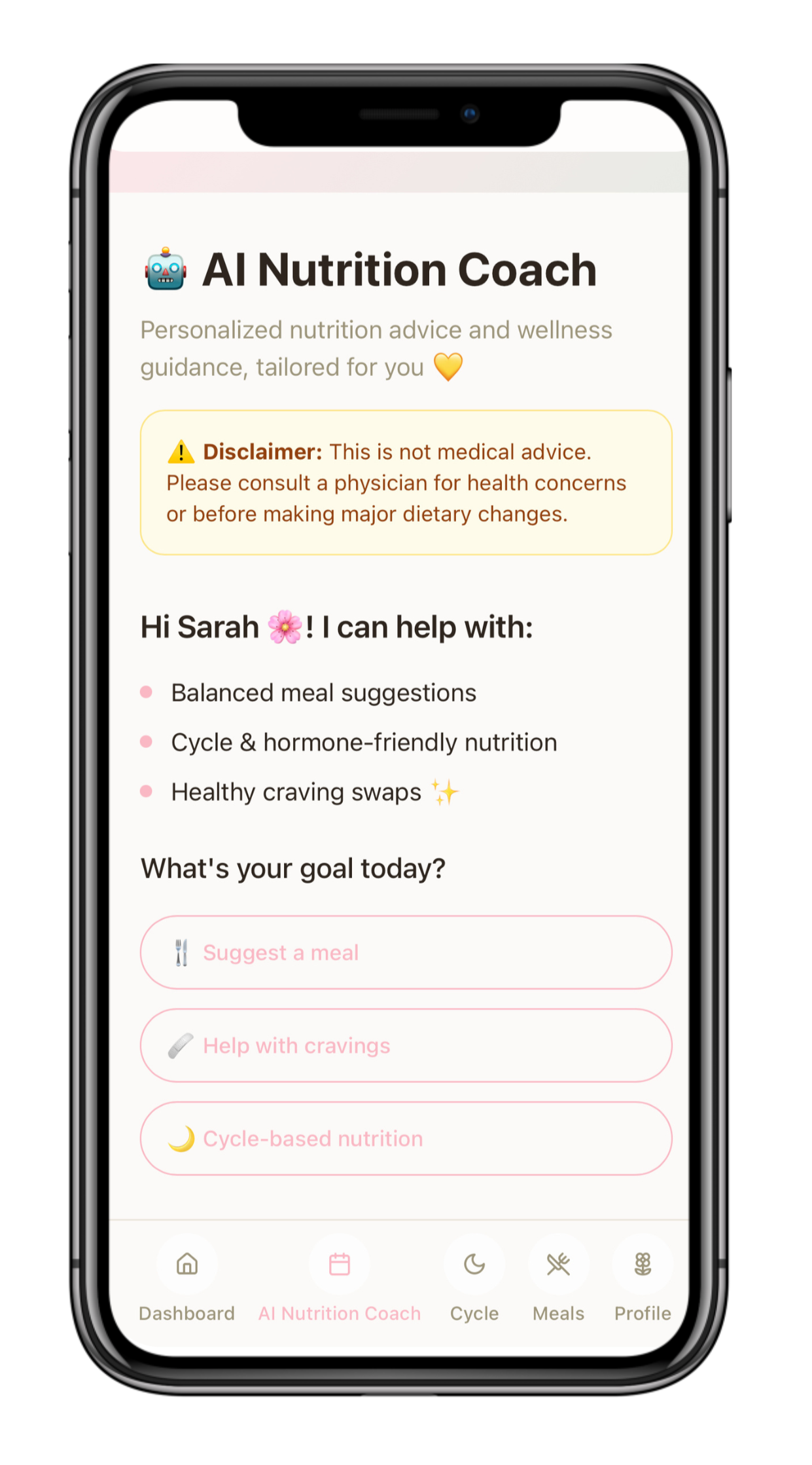 Smartphone screen displaying the AI Nutrition Coach app with options for personalized nutrition advice, including meal suggestions, cravings help, and cycle-based nutrition, along with a disclaimer that it's not medical advice.