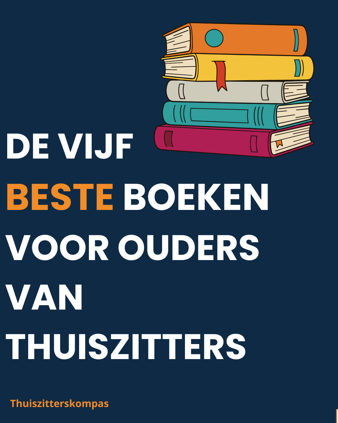 5 Beste Boeken voor Ouders van Thuiszitters (2026)
