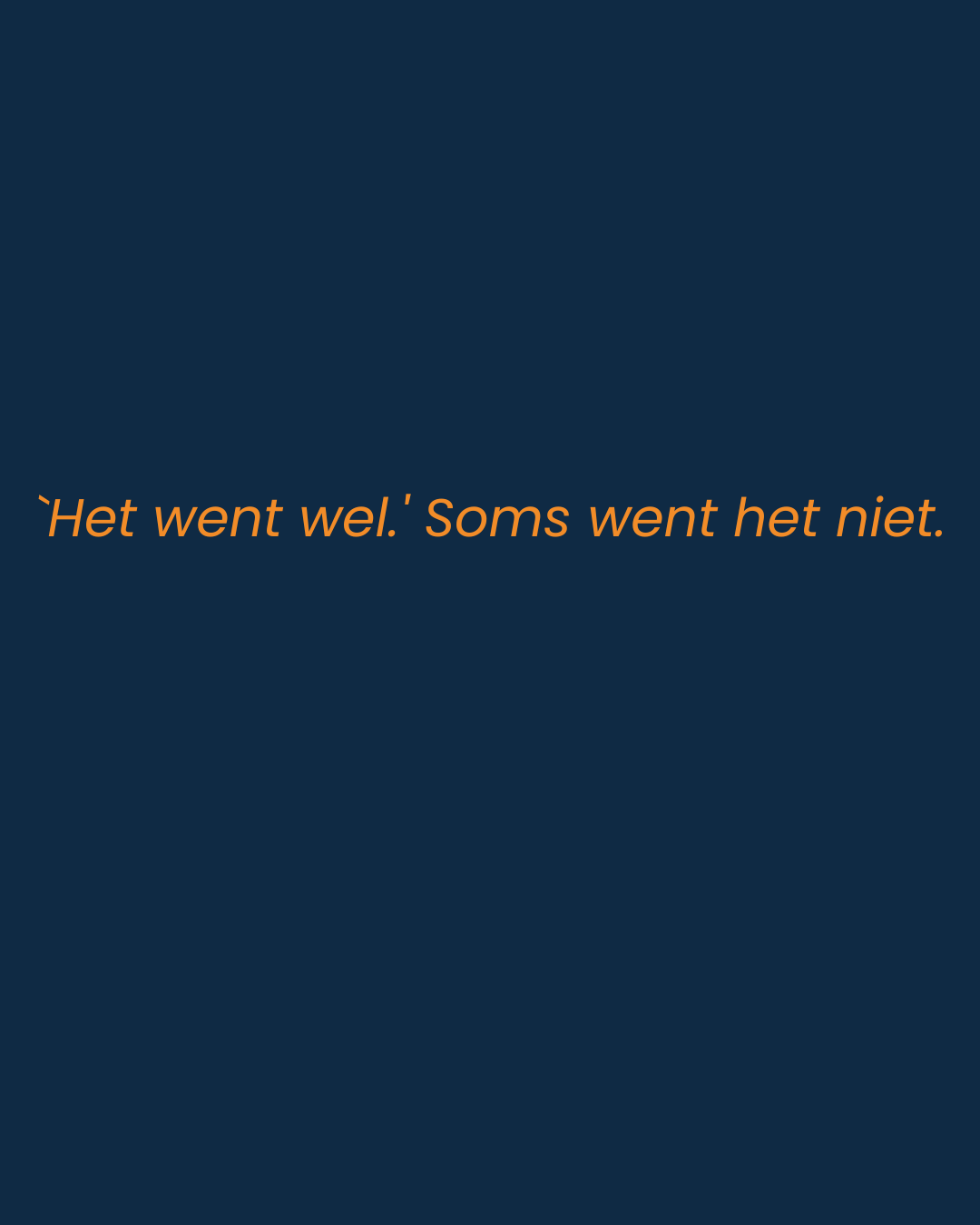 Tekstkaart met quote het went wel soms went het niet schoolweigering ouders