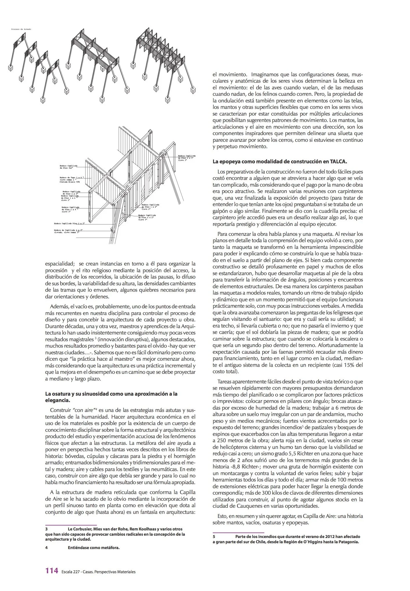 Diagrama técnico de una estructura de andamiaje y construcción, con notas y explicaciones en español sobre técnicas de construcción y diseño en madera.