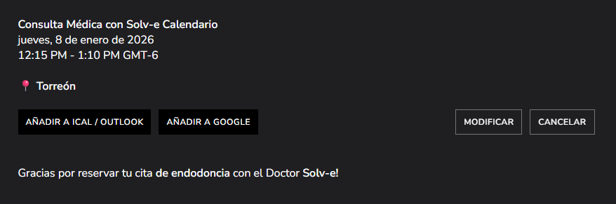 Captura de pantalla de una cita médica programada con Solv-e, el 8 de enero de 2026, de 12:15 p.m. a 1:10 p.m., en Torreón, con opciones para agregar a ICAL/Outlook o Google, y botones para modificar o cancelar la cita.