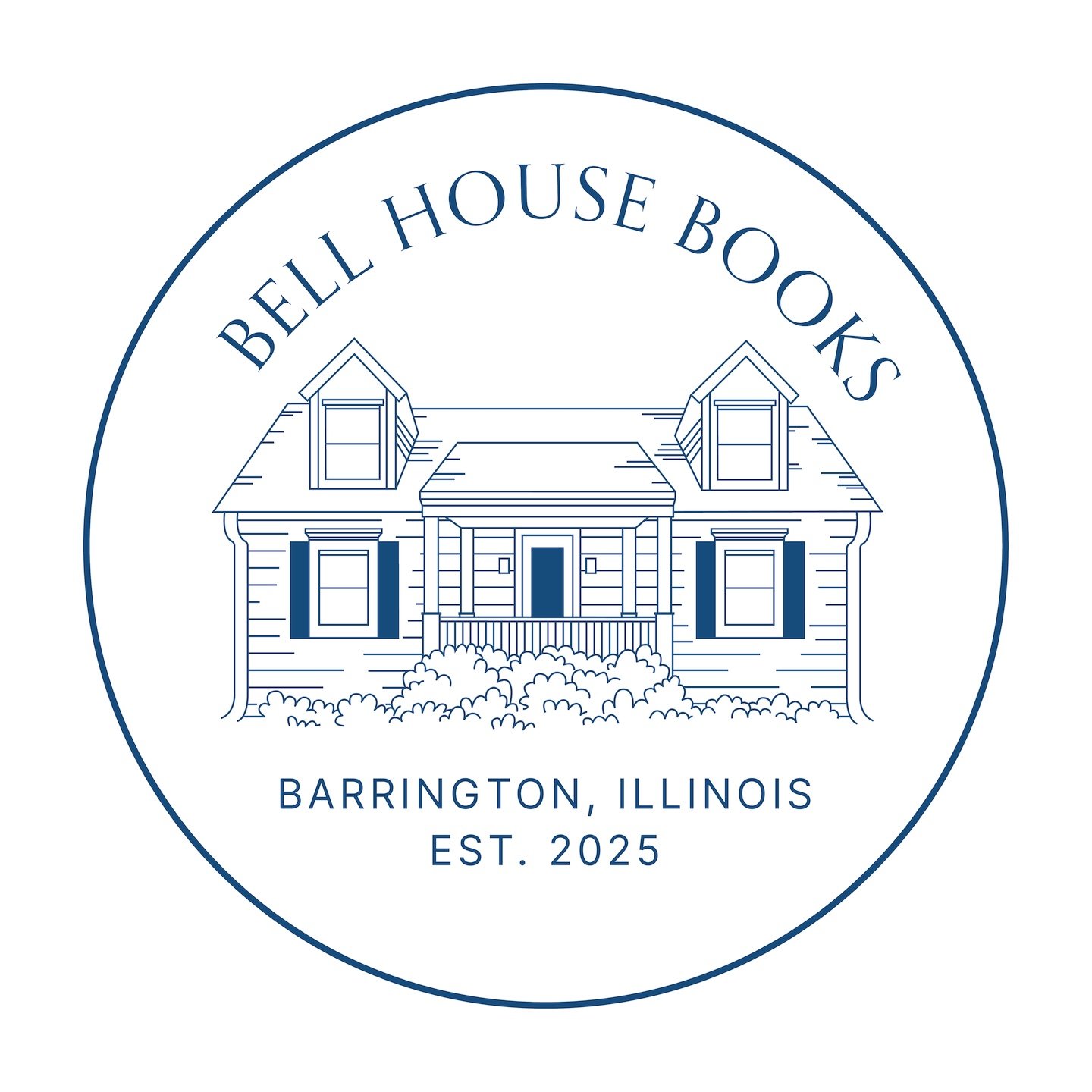 Logo for Bell House Books featuring a line drawing of a house with front porch, windows with shutters, and shrubbery, enclosed in a circular border. Text includes 'Bell House Books,' 'Barrington, Illinois,' and 'Est. 2025.'