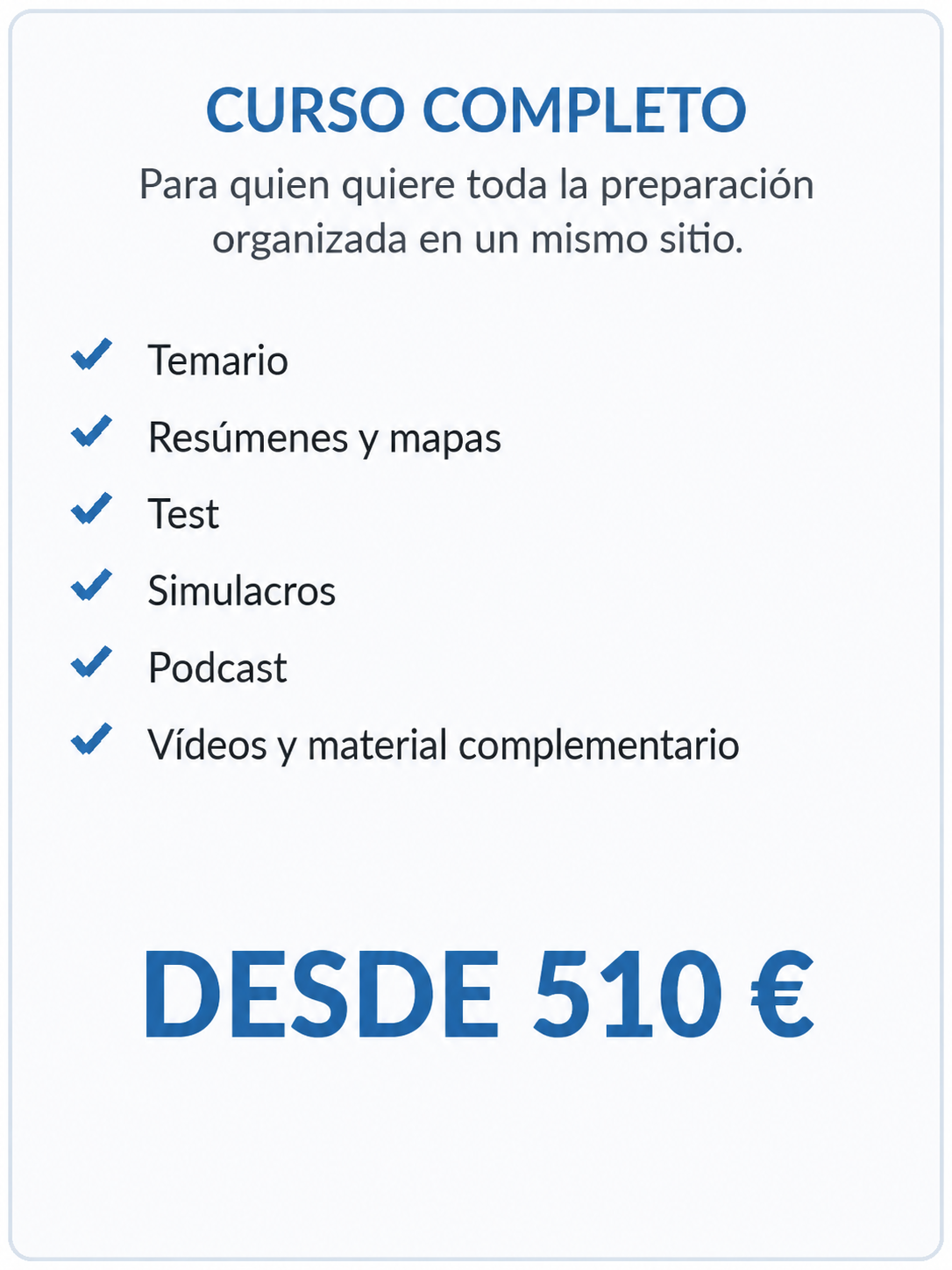 Cartel que promociona un curso completo con temas, mapas, tests, simulacros, podcasts y materiales adicionales, con un precio desde 510 euros.