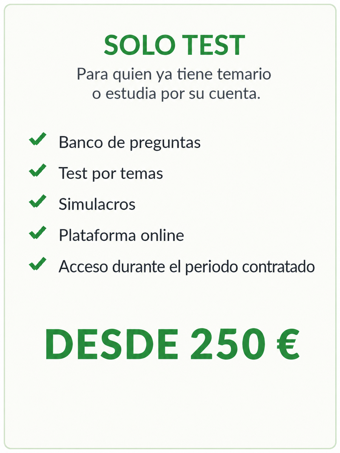 Anuncio publicitario de un servicio de exámenes en línea para estudiantes, con el texto "Solo test" y detalles como preguntas, temas, simulacros, plataforma online y acceso durante el período contratado, con precios desde 250 euros.
