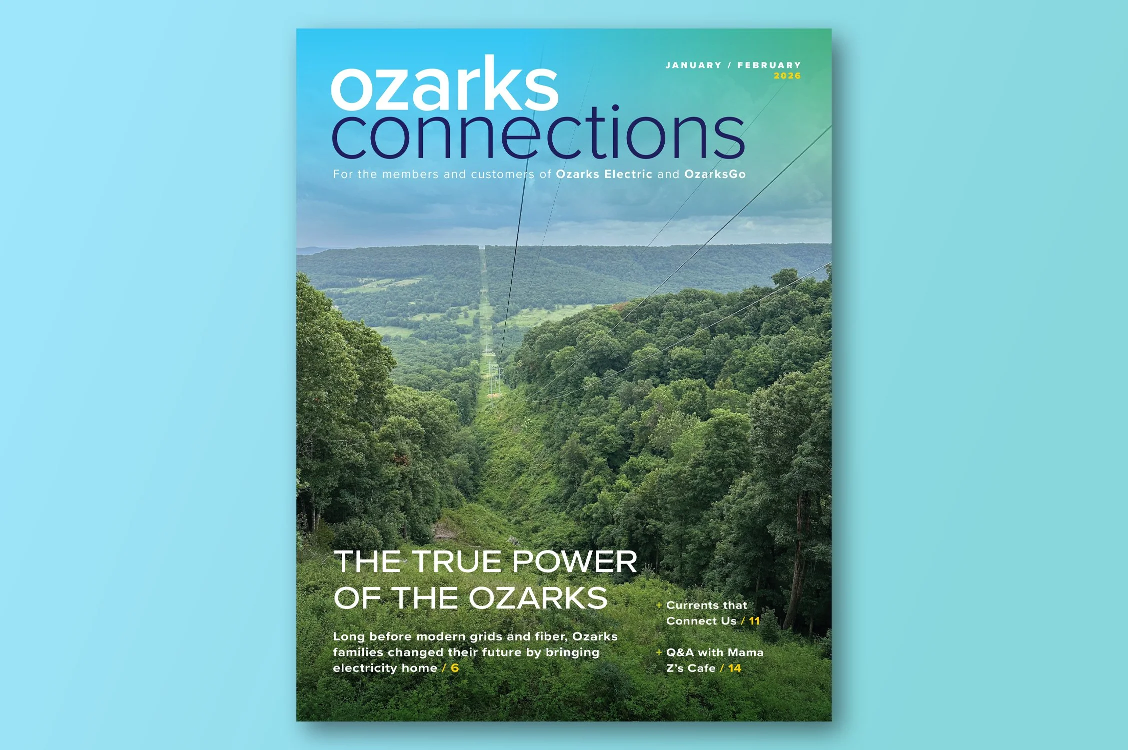 Cover of Ozarks Connections magazine, January/February 2026, with a scenic view of a green valley and hills, featuring power lines, and article titles about Ozark power history and local stories.