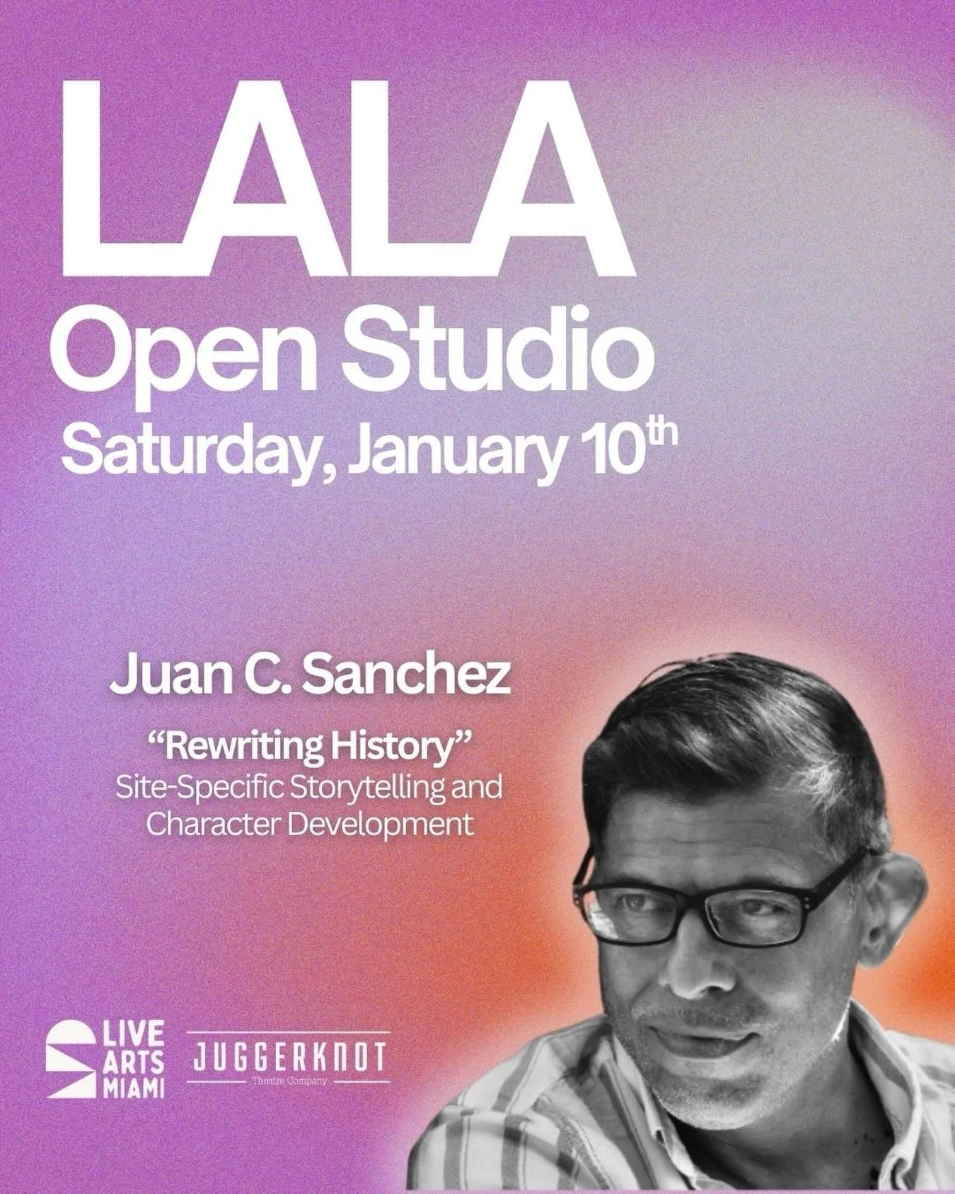 We&rsquo;re starting 2026 strong with our partners at @liveartsmiami 💥

Join us for a special LALA Open Studio with Juggerknot family member and playwright @juancsanchez. (Miami Bus Stop Stories &amp; Miami Motel Stories)

In this interactive writin