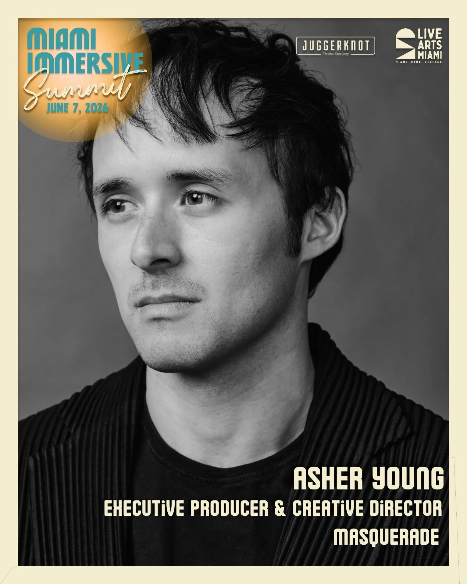 📣 Asher Young joins the Miami Immersive Summit at MII 2026

Executive Producer &amp; Creative Director of @masqueradenyc &mdash; an immersive reimagining of @phantomoftheopera &mdash; Asher Young is a creative force working across immersive theater,
