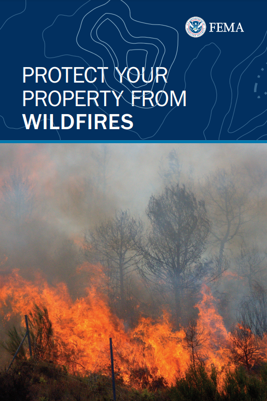 FEMA pamphlet titled 'Protect Your Property from Wildfires' with an image of a wildfire burning through a forest.