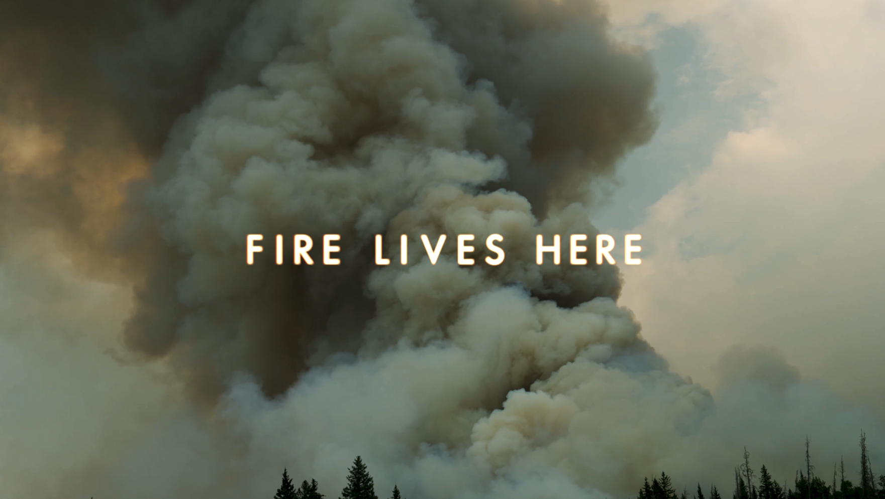 New Film “Fire Lives Here” Out Now