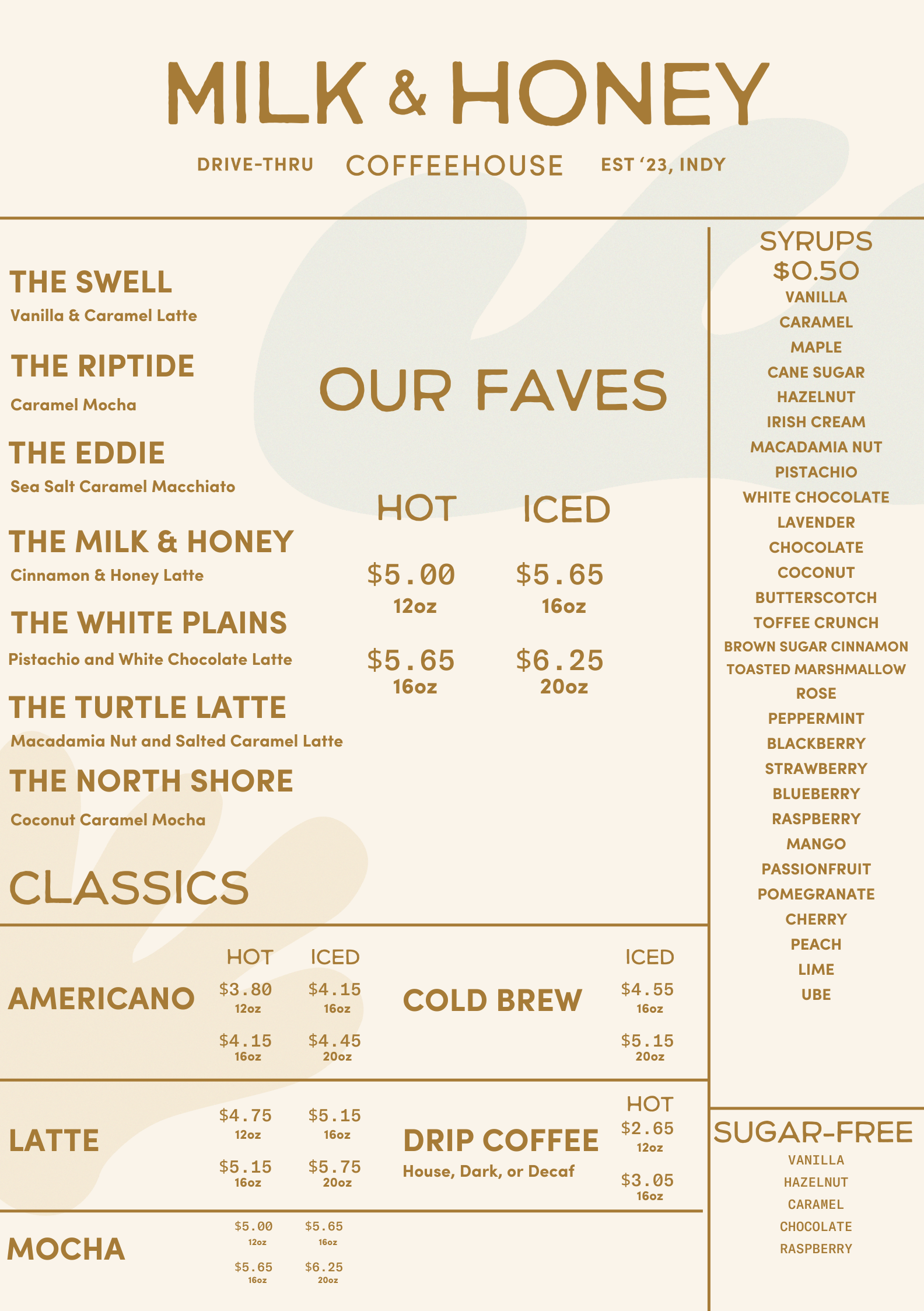 Menu for Milk & Honey Drive-Thru Coffeehouse in Indianapolis, established 2023, featuring various hot and iced coffee drinks and syrups.