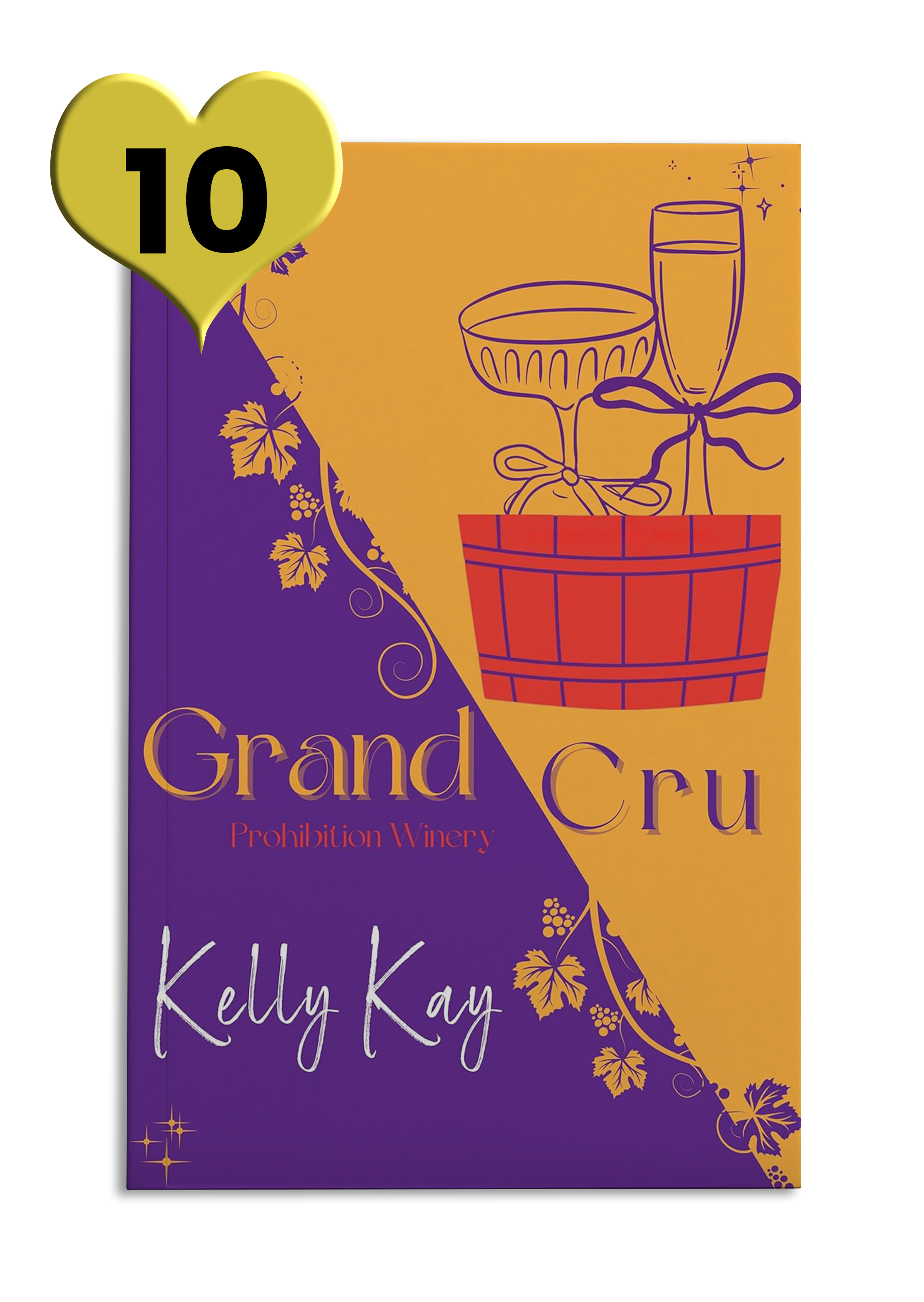Purple and gold book cover reads 'Grand Cru' by Kelly Kay with an illustration of a wine barrel and grapevine