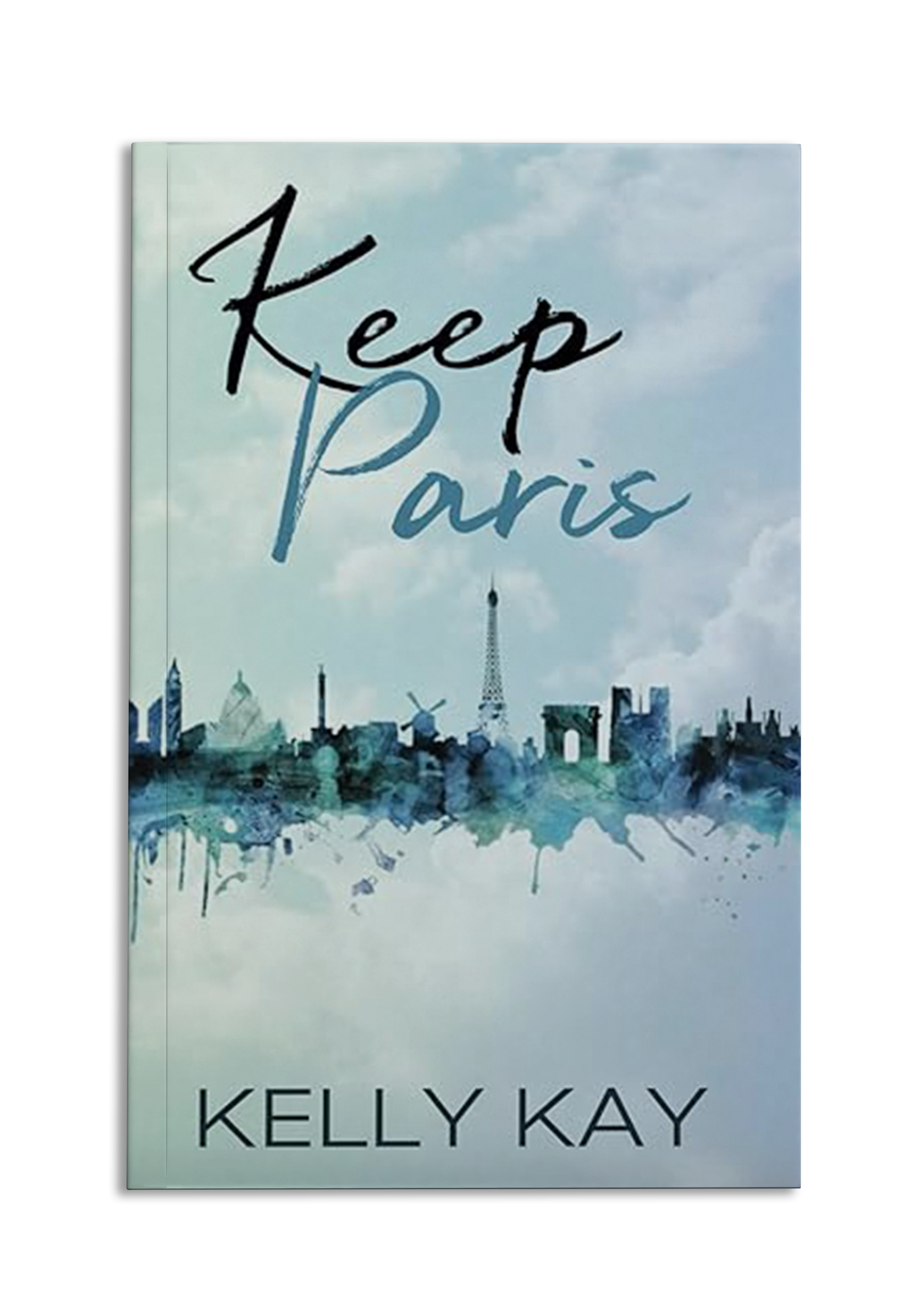 Keep Paris: Special Edition Skyline Cover