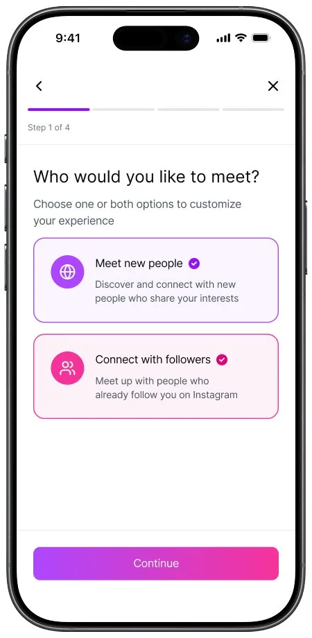 Mobile app screen showing options to meet new people or connect with followers, with a 'Continue' button at the bottom. Instagram Ux / Ui concept for a friend meeting feature.