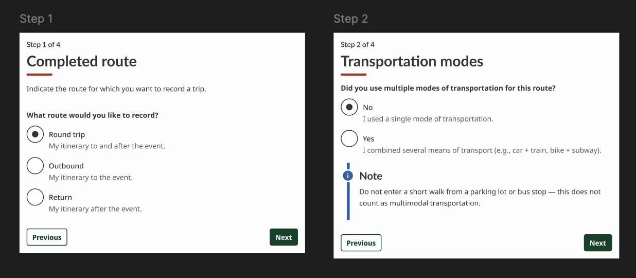 Screenshots of a travel planning app showing steps to record a completed route. Step 1 asks which route to record with options for Round trip, Outbound, and Return. Step 2 asks if multiple modes of transportation were used, with options for No or Yes, and includes a note about not counting short walks from parking lots or bus stops.