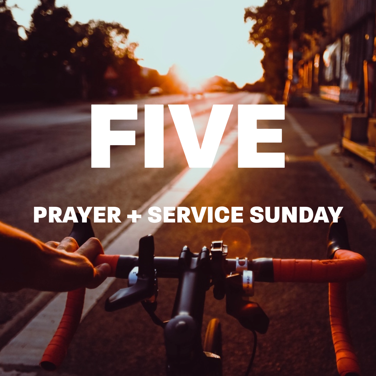 FIVE : DAY OF PRAYER AND SERVICE