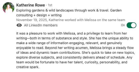 Screenshot of a LinkedIn profile post by Katherine Rowe discussing her work in gardening, landscape design, and collaboration with Melissa on a team, highlighting her skills and professional attributes.