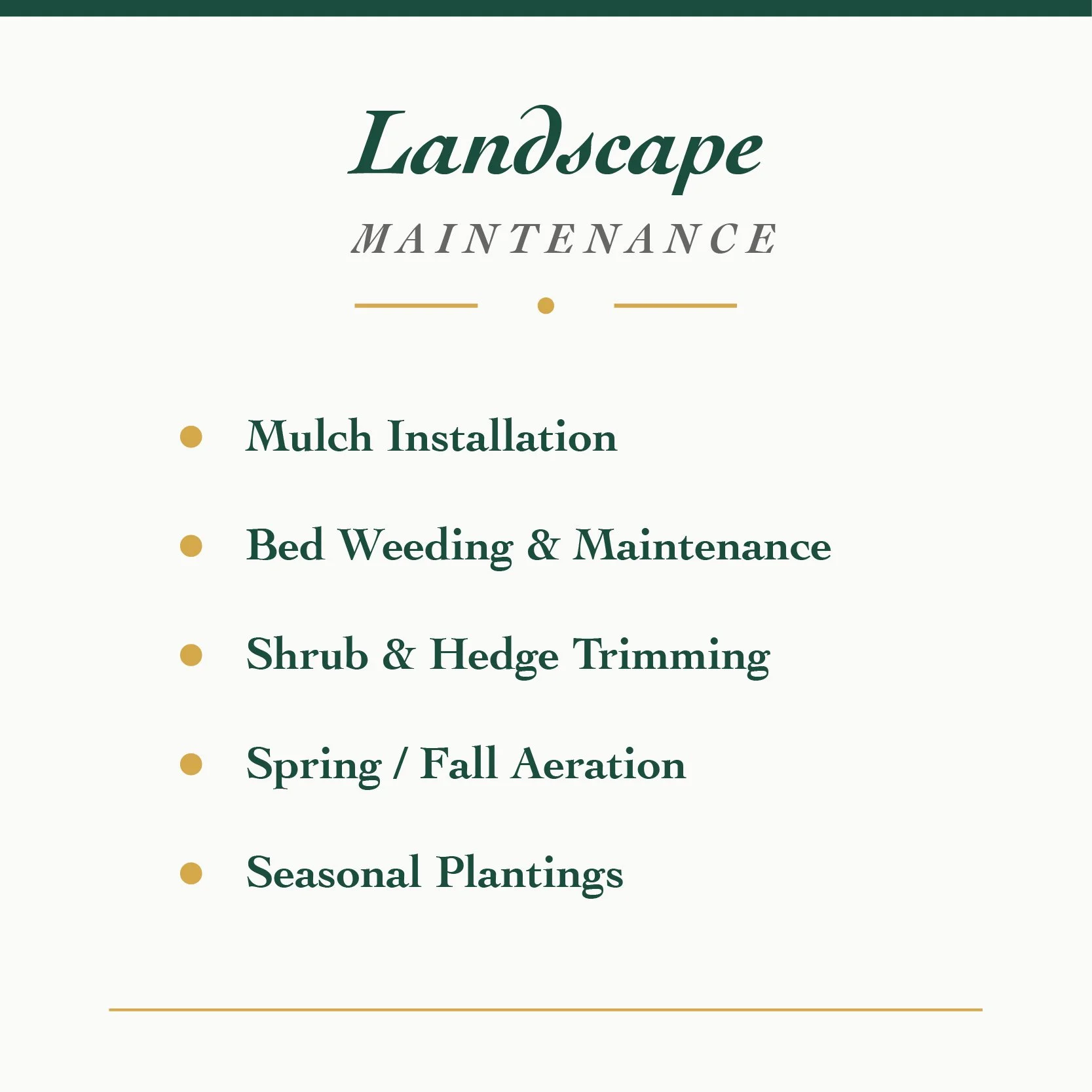 Landscape Maintenance
