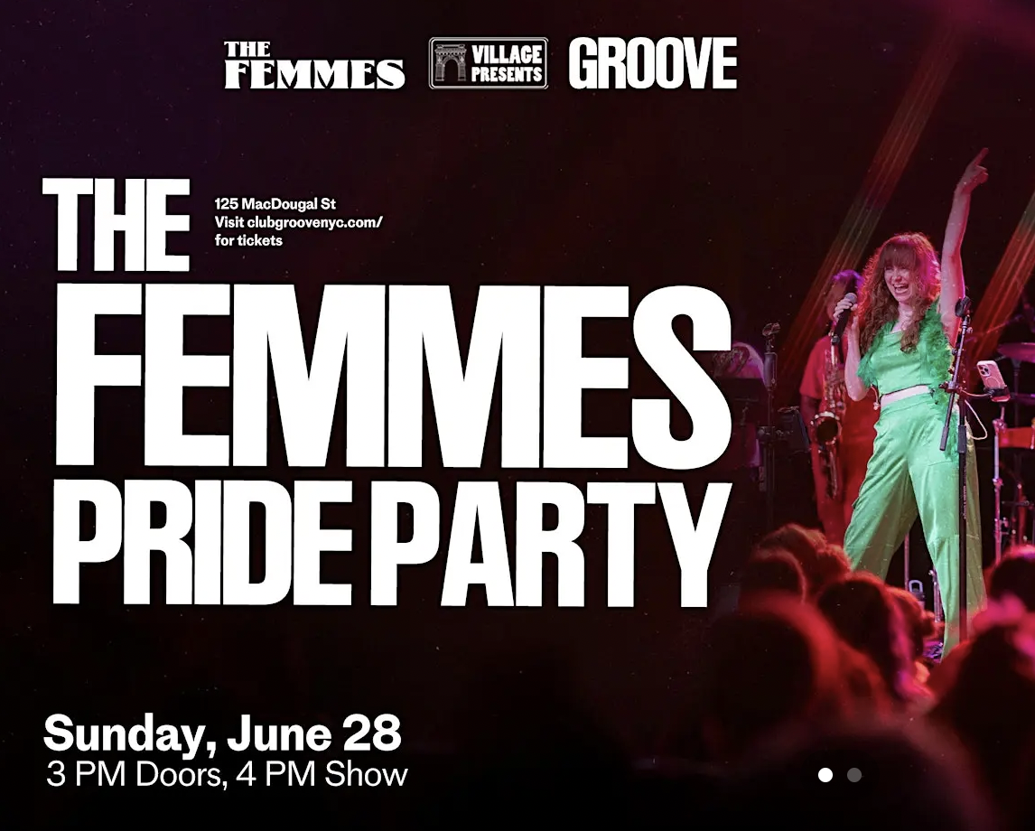 Poster for The Femmes Pride Party event featuring a female singer in green outfit on stage, with event details including date and time.