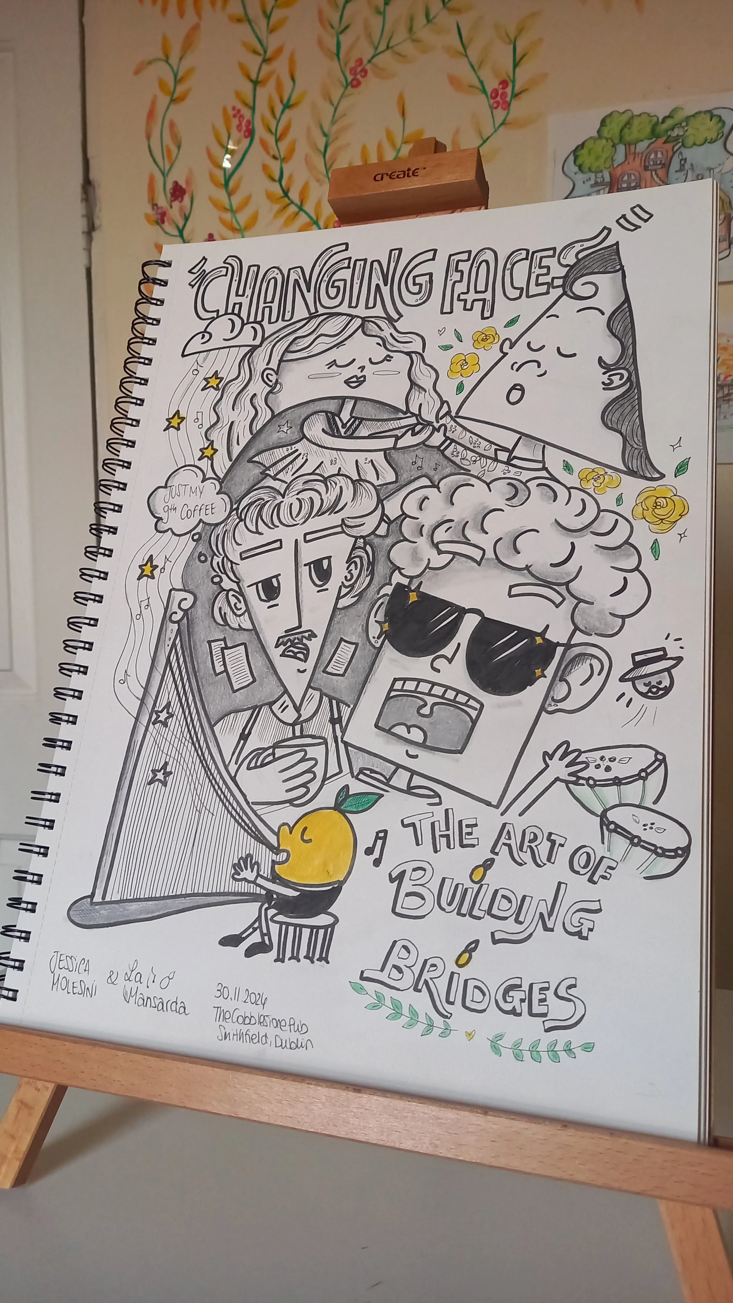 A black and white illustrated poster titled "Changing Faces: The Art of Building Bridges" featuring cartoon characters with various expressions, musical elements, and decorative flowers. The poster includes handwritten details with names Jessica & La