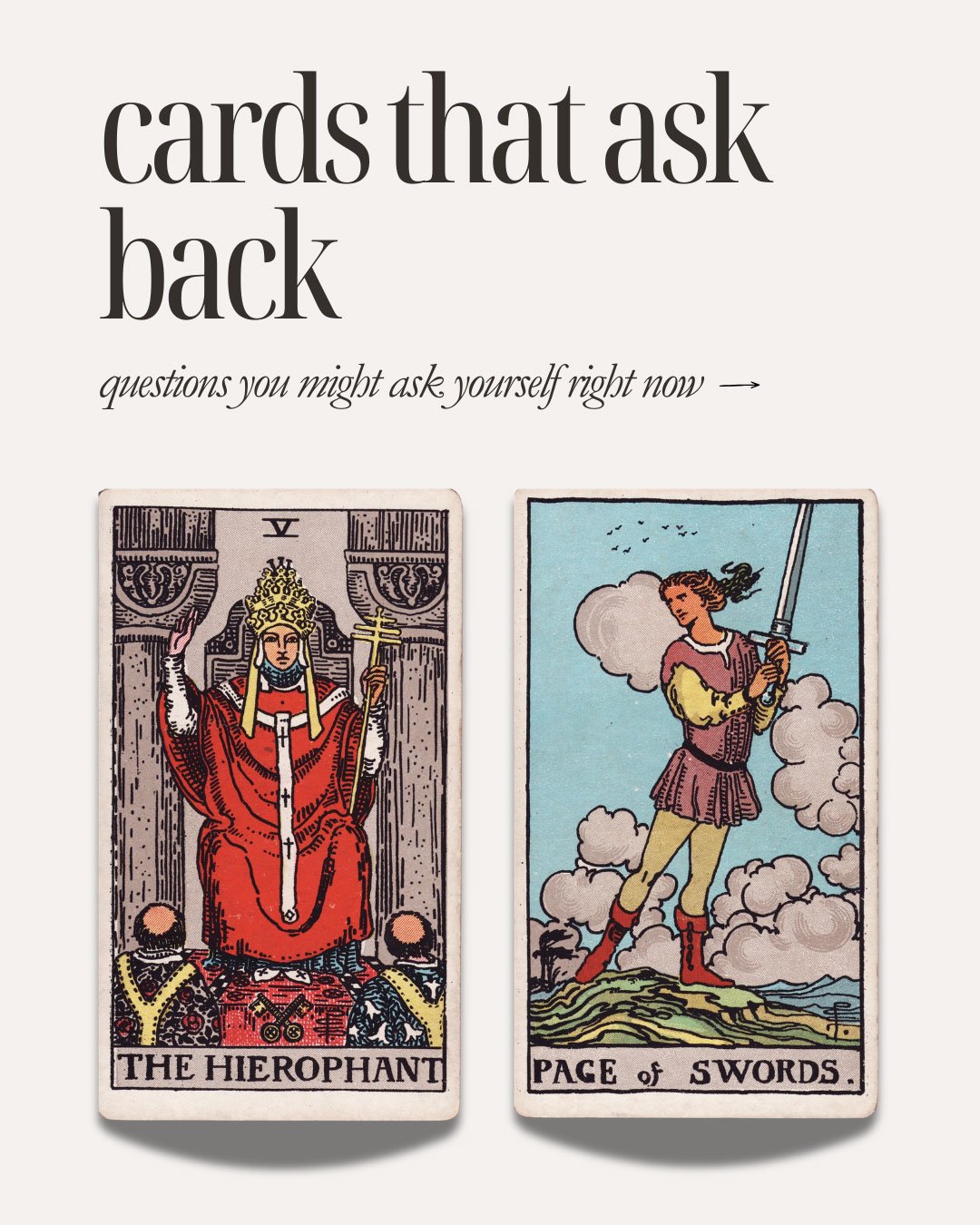 cards that ask back: the hierophant + page of swords