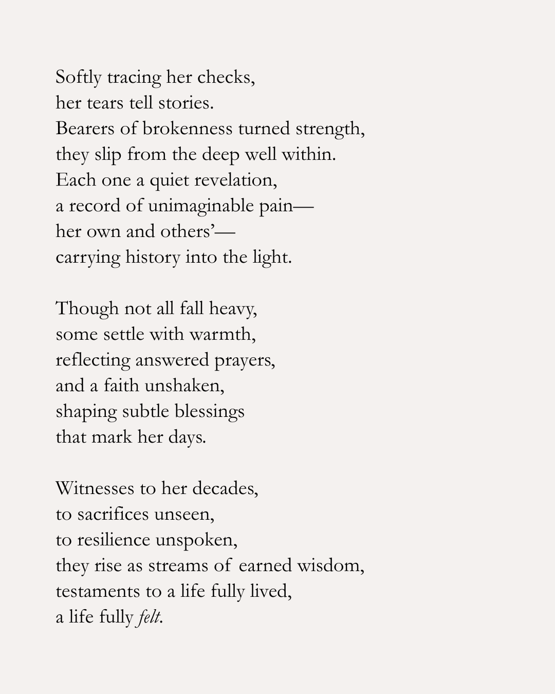 A poetic text on a light background with black serif font, describing emotional reflections, resilience, and life experiences.