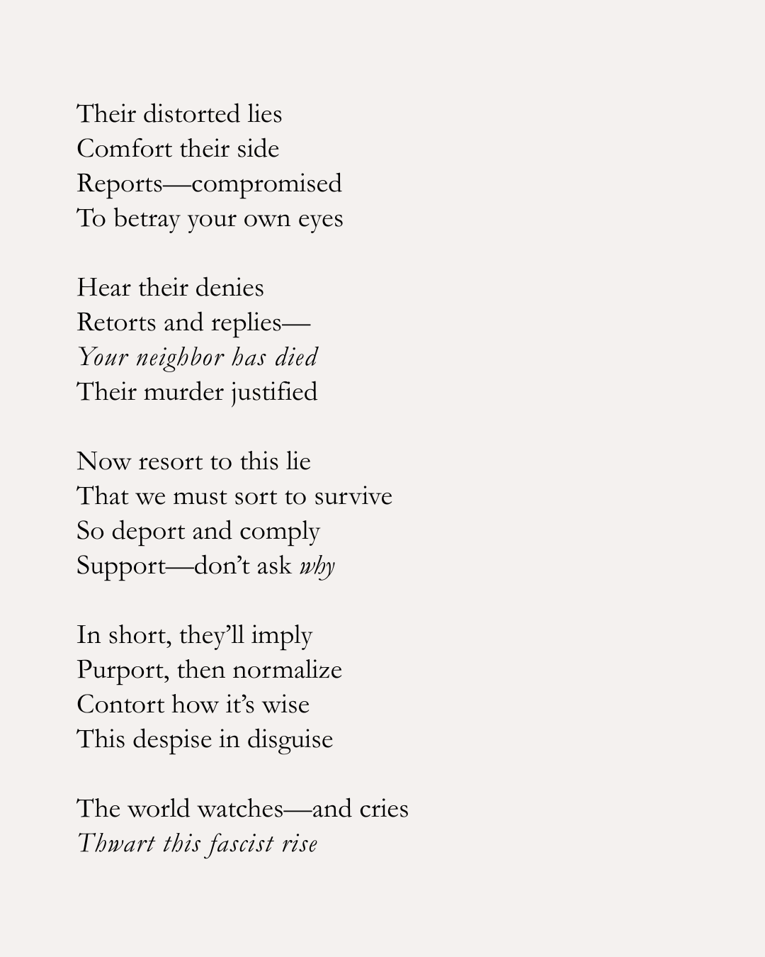 Poetry poem about lies, denial, support, and defiance.