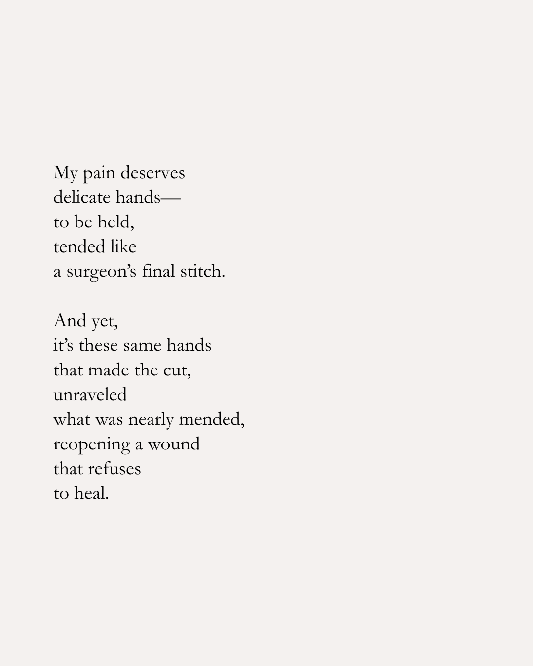 A white background with black text of a poem about pain and healing.