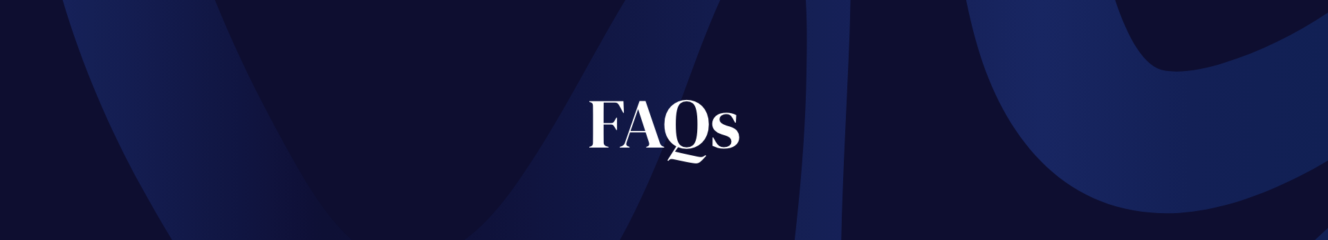 Dark blue background with the text 'FAQs' in white centered in the image.