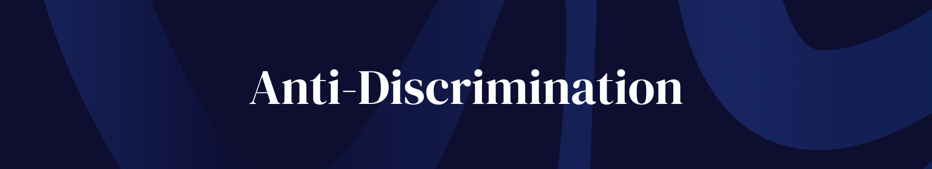 Dark blue background with abstract shapes and the words 'Anti-Discrimination' written in white.