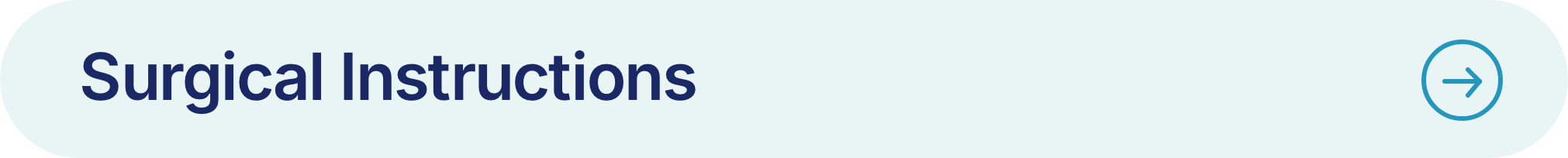 Blue banner with the text 'Surgical Instructions' and a rightward arrow icon.