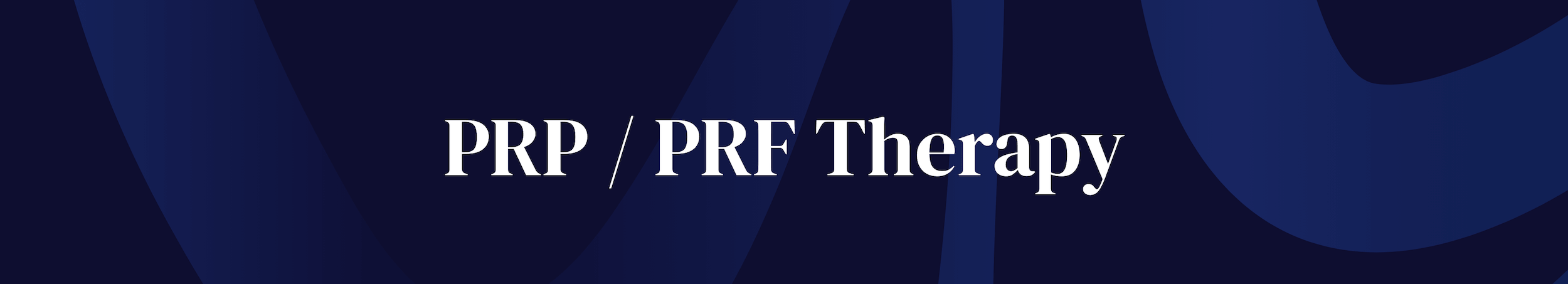 PRP/PRF Therapy