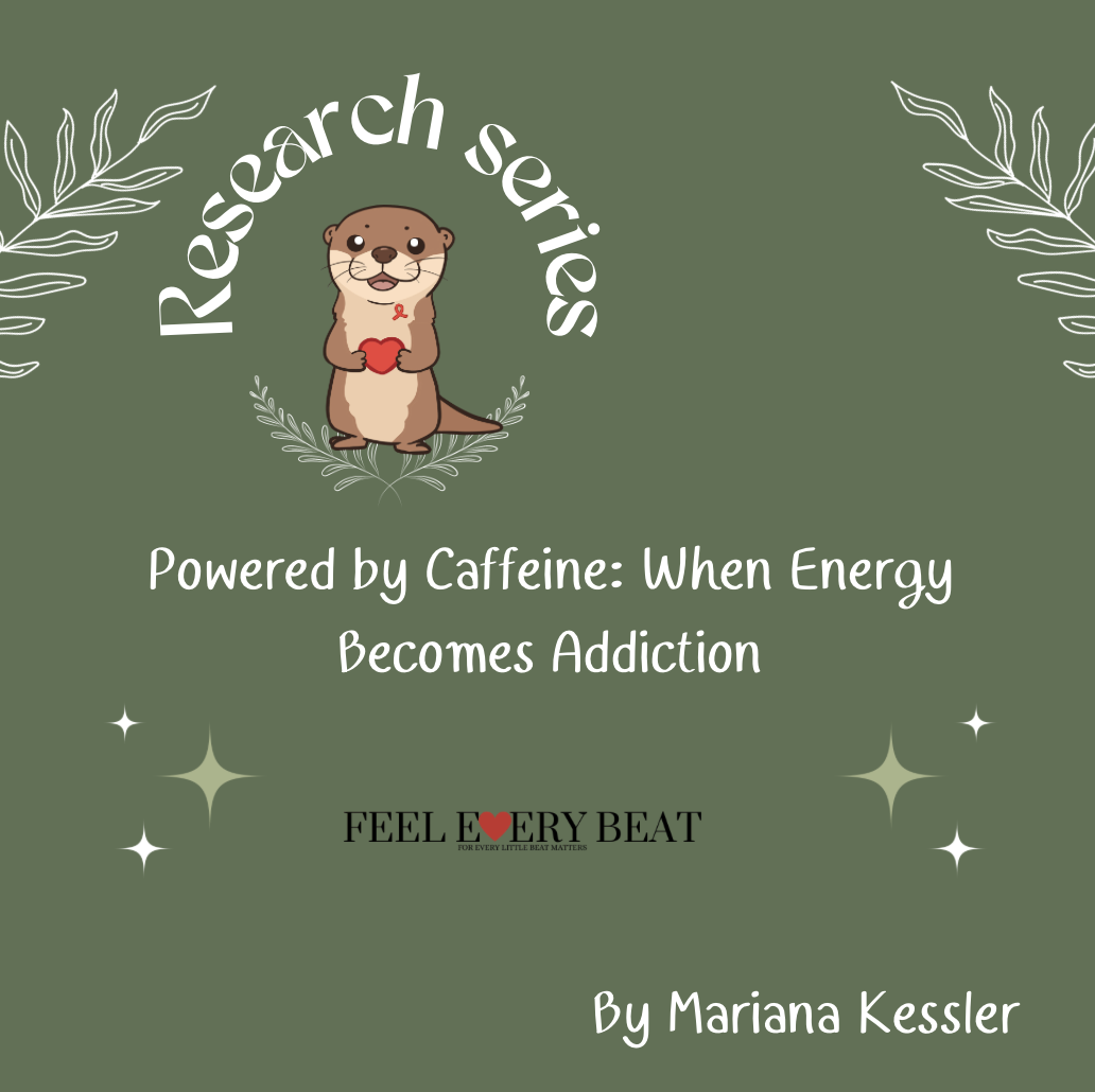 Powered by Caffeine: When Energy Becomes Addiction