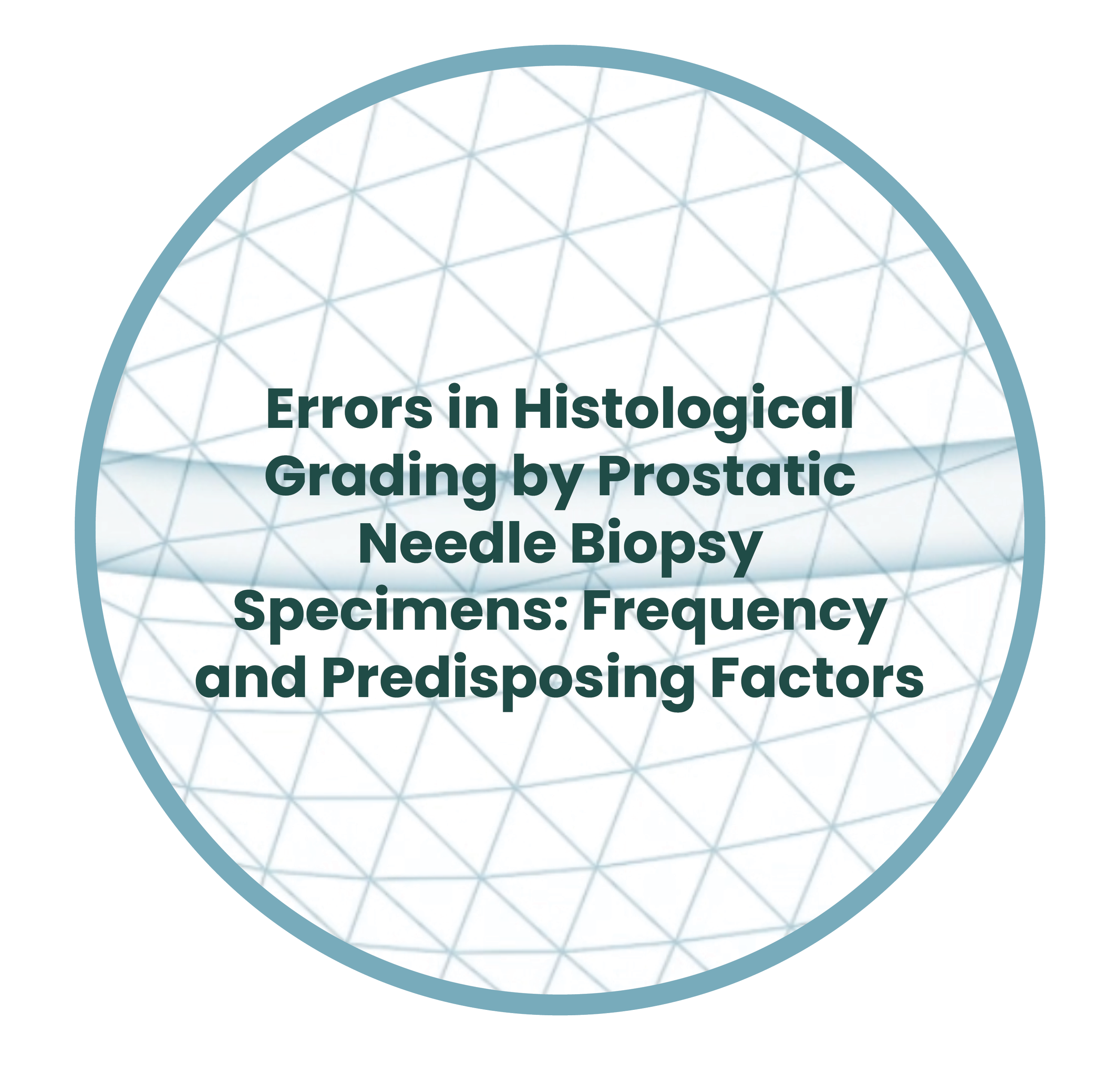 Title slide with a geometric background reading 'errors in histological grading of prostatic needle biopsy specimens, focusing on frequency and predisposing factors.'