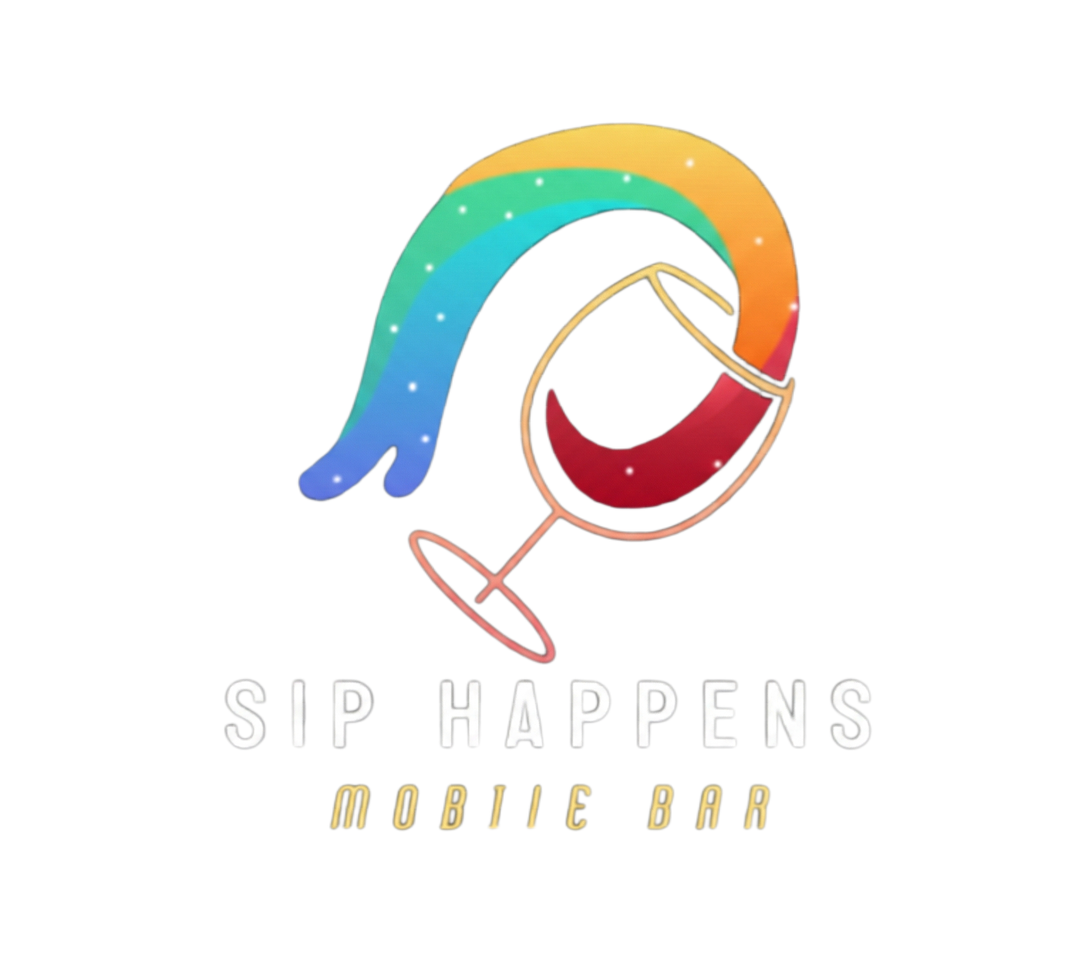 Colorful neon-style logo for SIP HAPPENS Mobile Bar featuring a wine glass with a rainbow-colored rainbow arching over it, with the text 'SIP HAPPENS' above 'MOBILE BAR' on a black background.