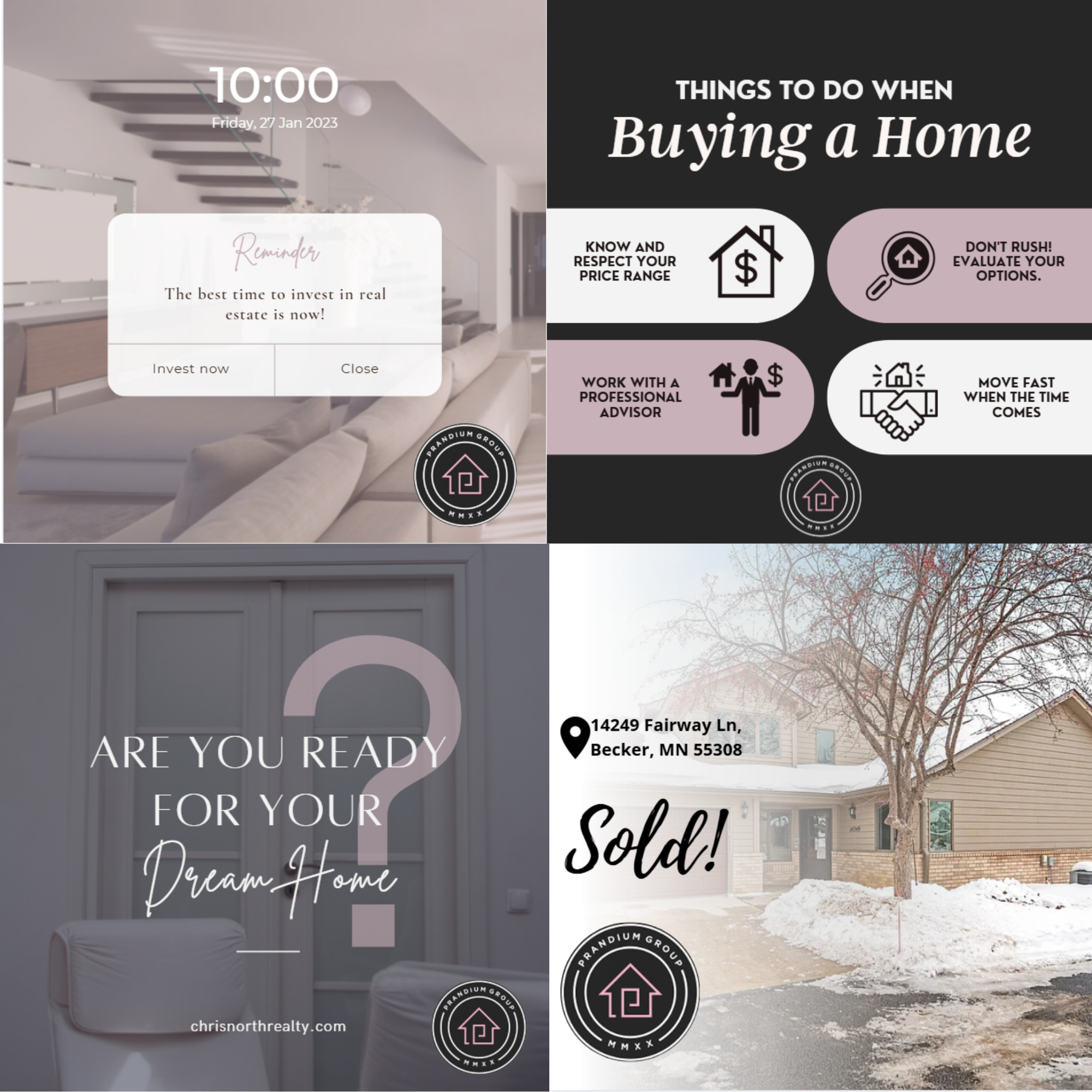 Four images related to real estate. The first shows a social media post with a reminder about investing in real estate, clock, and house logo. The second provides tips for buying a home, including respecting price range, working with a professional advisor, not rushing, and moving fast. The third asks if you are ready for your dream home, showing an interior door and a large question mark. The fourth shows a sold house in winter with address, 
