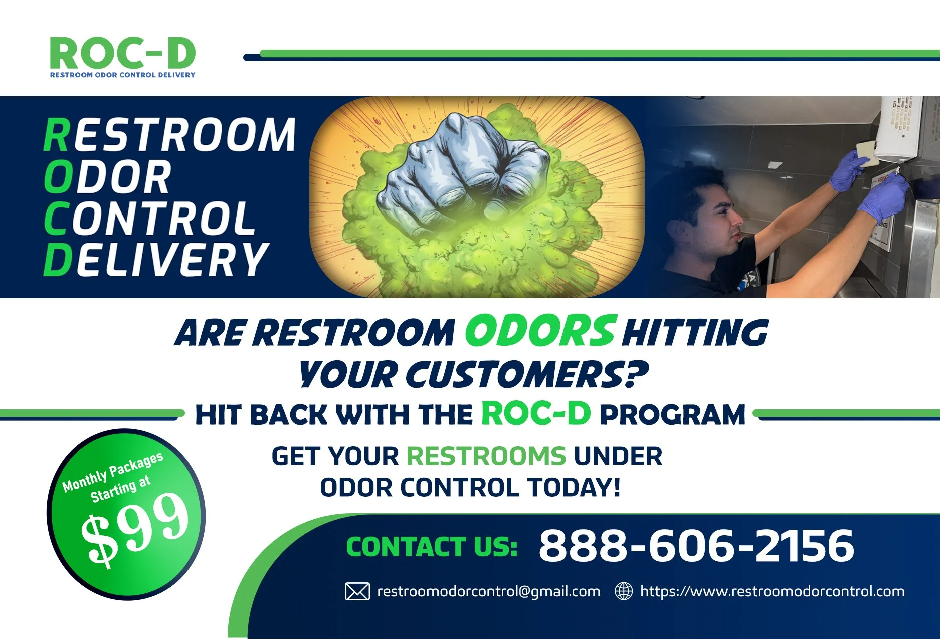 Advertisement for ROC-D restroom odor control service. Features a bold headline asking if restroom odors are affecting customers, with a picture of a person installing odor control equipment, and text promoting monthly packages starting at $99 with contact info including phone number, email, and website.