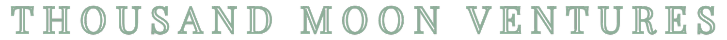 THOUSAND MOON VENTURES