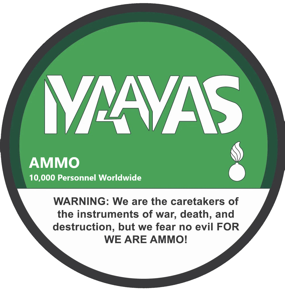 A circular emblem with a green and black design resembling a can of ammunition, featuring stylized text and a small icon of a bomb.