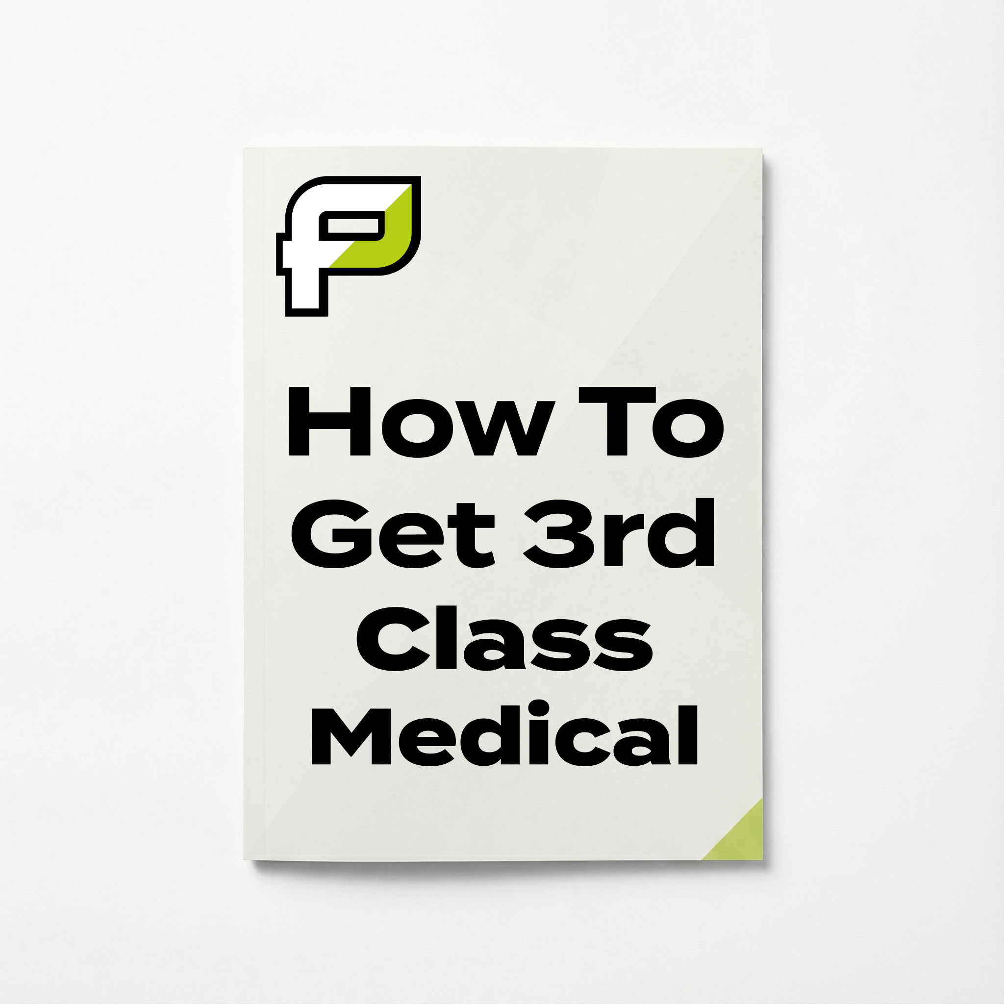 How To Get 3rd Class Medical - PDF Guide